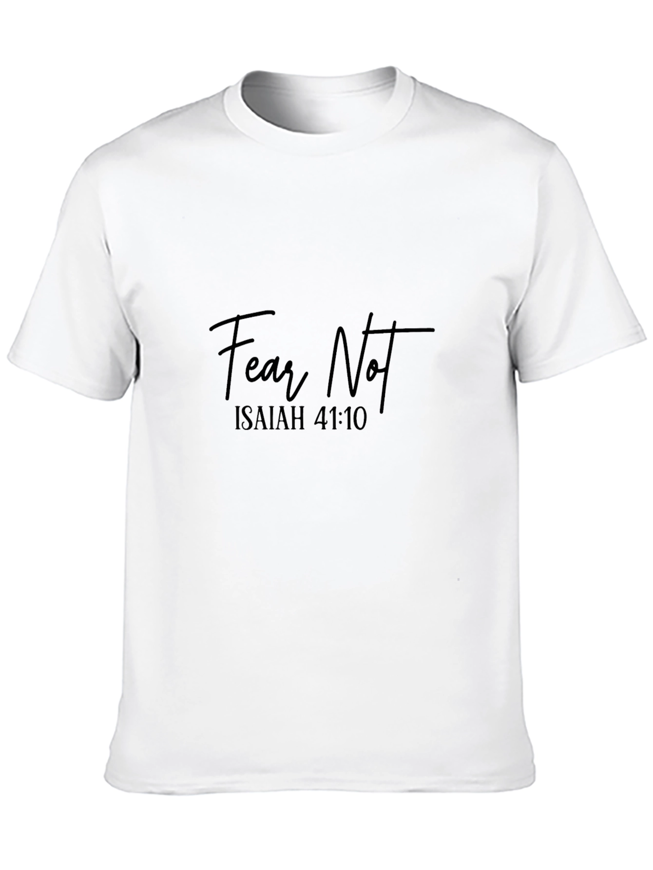 Black Fear Not Isaiah 41:10 Black T-Shirt view 10
