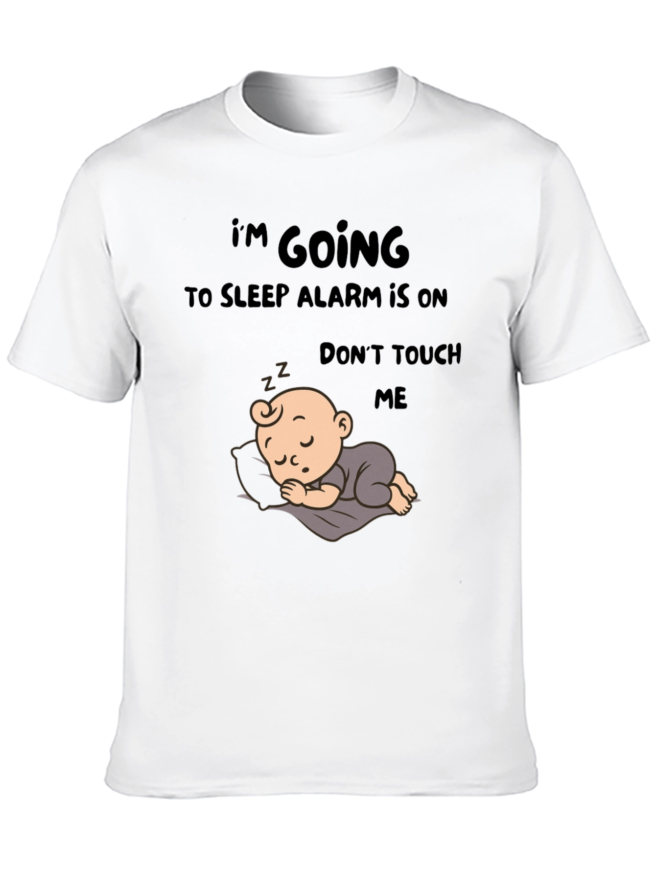I'm Going to Sleep T-Shirt with Baby Design - 10