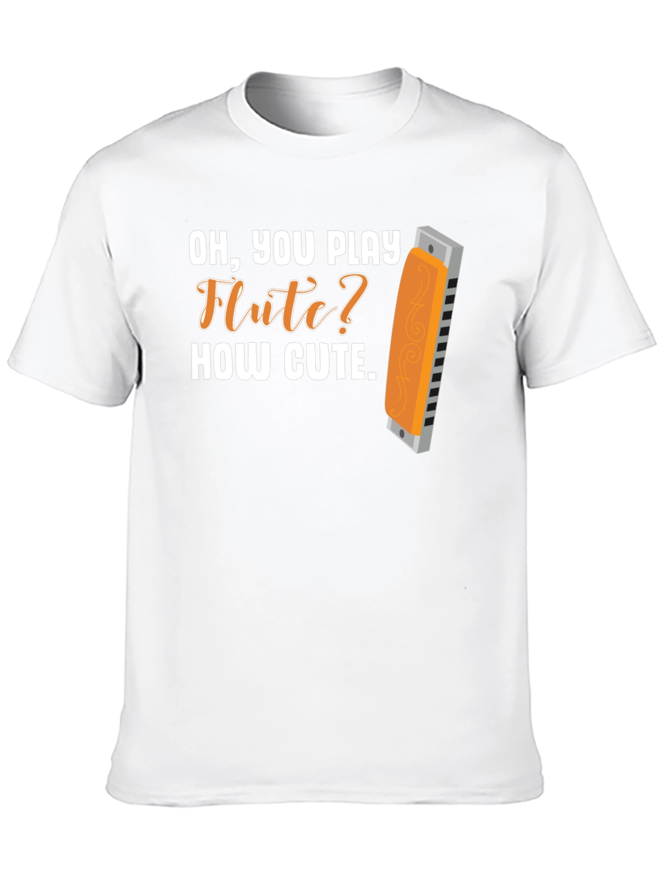 Black Funny Harmonica T-Shirt: Oh, You Play Flute? How Cute view 10