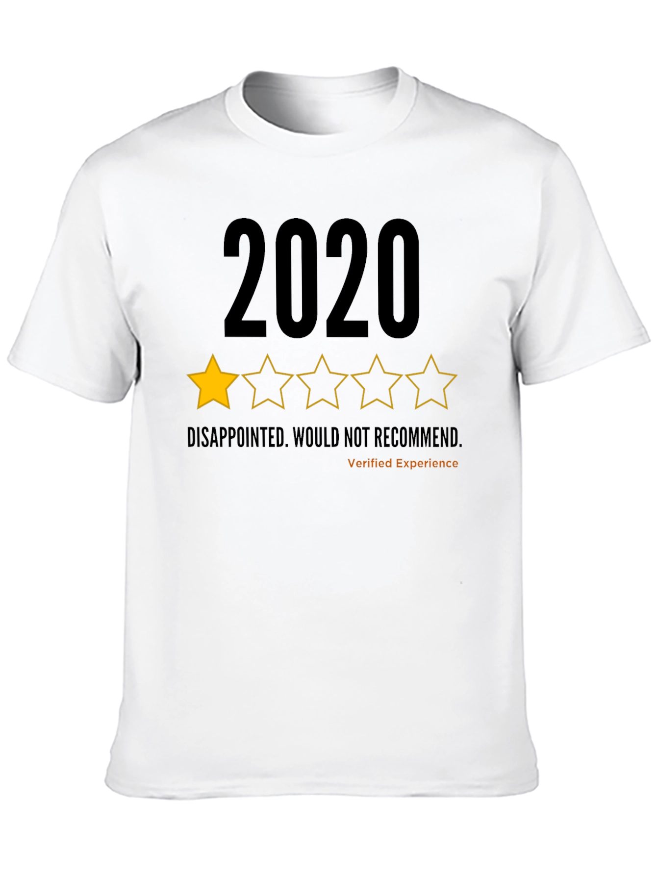 Black 2020 One-Star Review T-Shirt: Disappointed, Not Recommended view 10