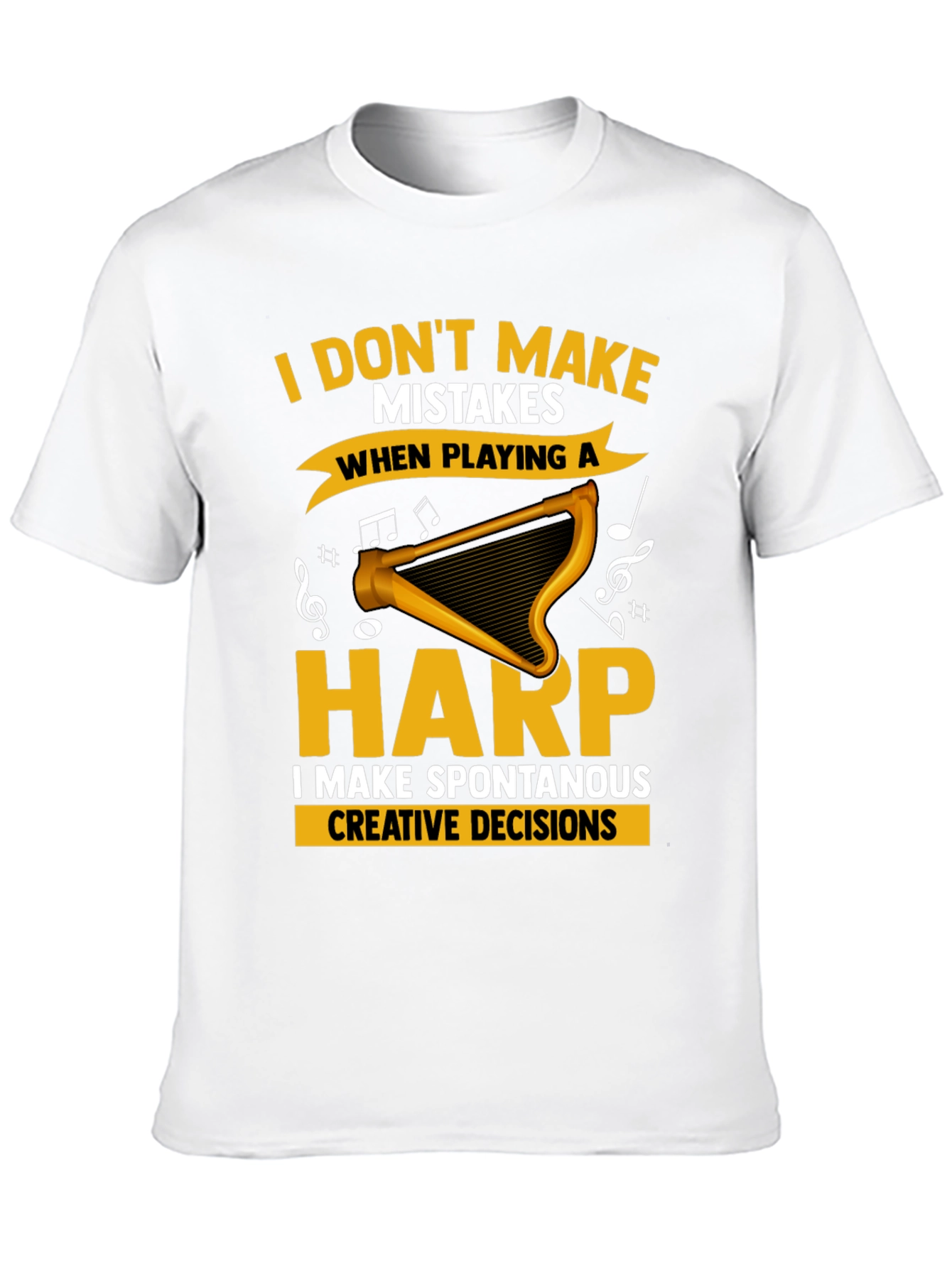 Black Funny Harp Player T-Shirt - No Mistakes, Creative Decisions view 10