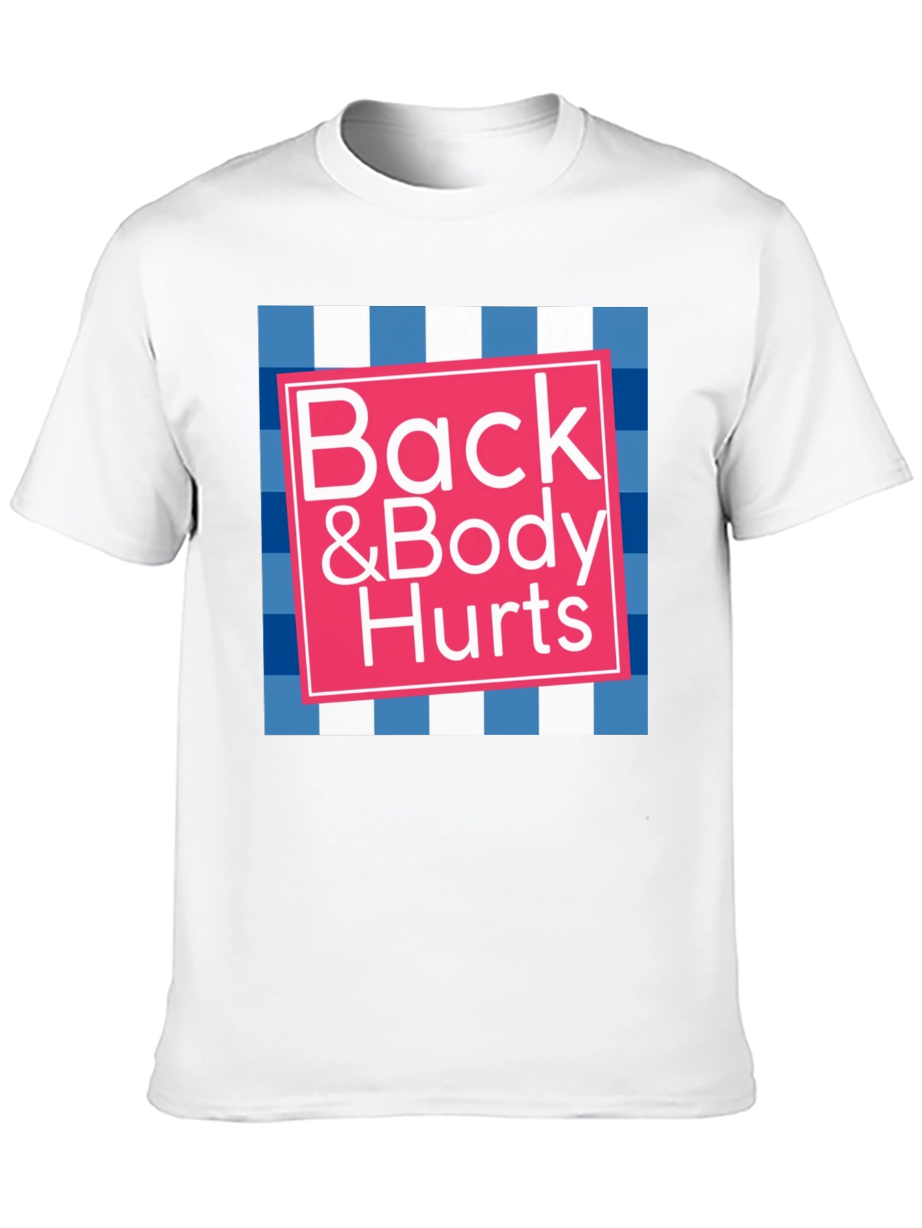 Black Back & Body Hurts Graphic Tee - Funny T-Shirt view 10