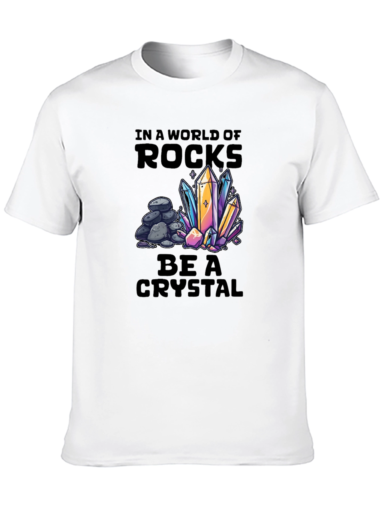Black Be a Crystal T-Shirt - Unique Graphic Tee view 10