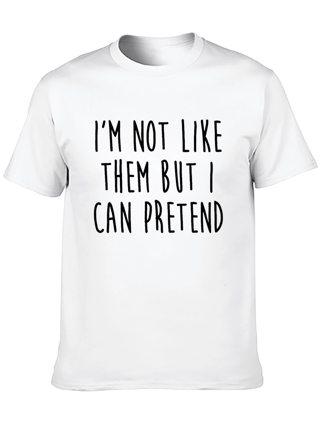 Black I'm Not Like Them Tee - Funny Sarcastic T-Shirt view 10