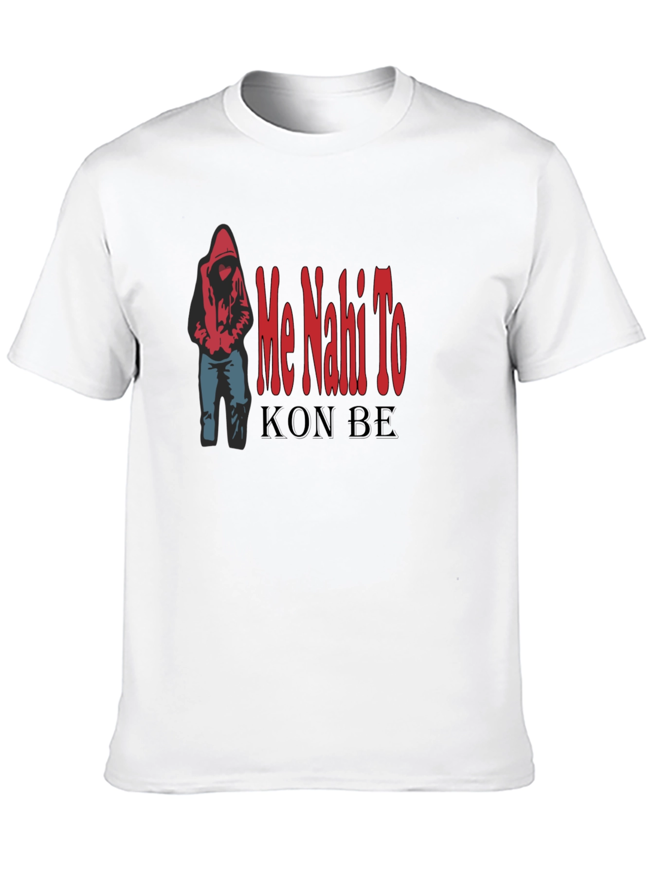 Black Me Nahi To Kon Be Black T-Shirt view 10