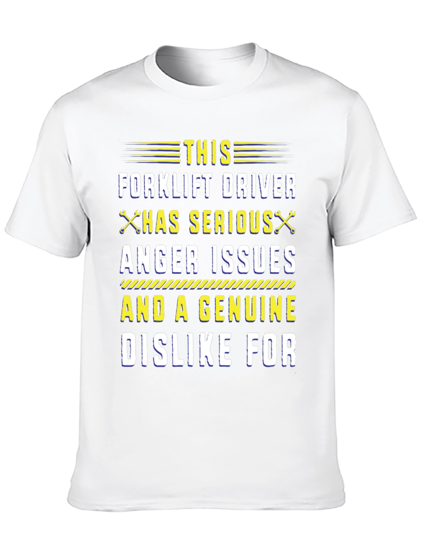 Black Forklift Driver Anger Issues Graphic Tee view 10