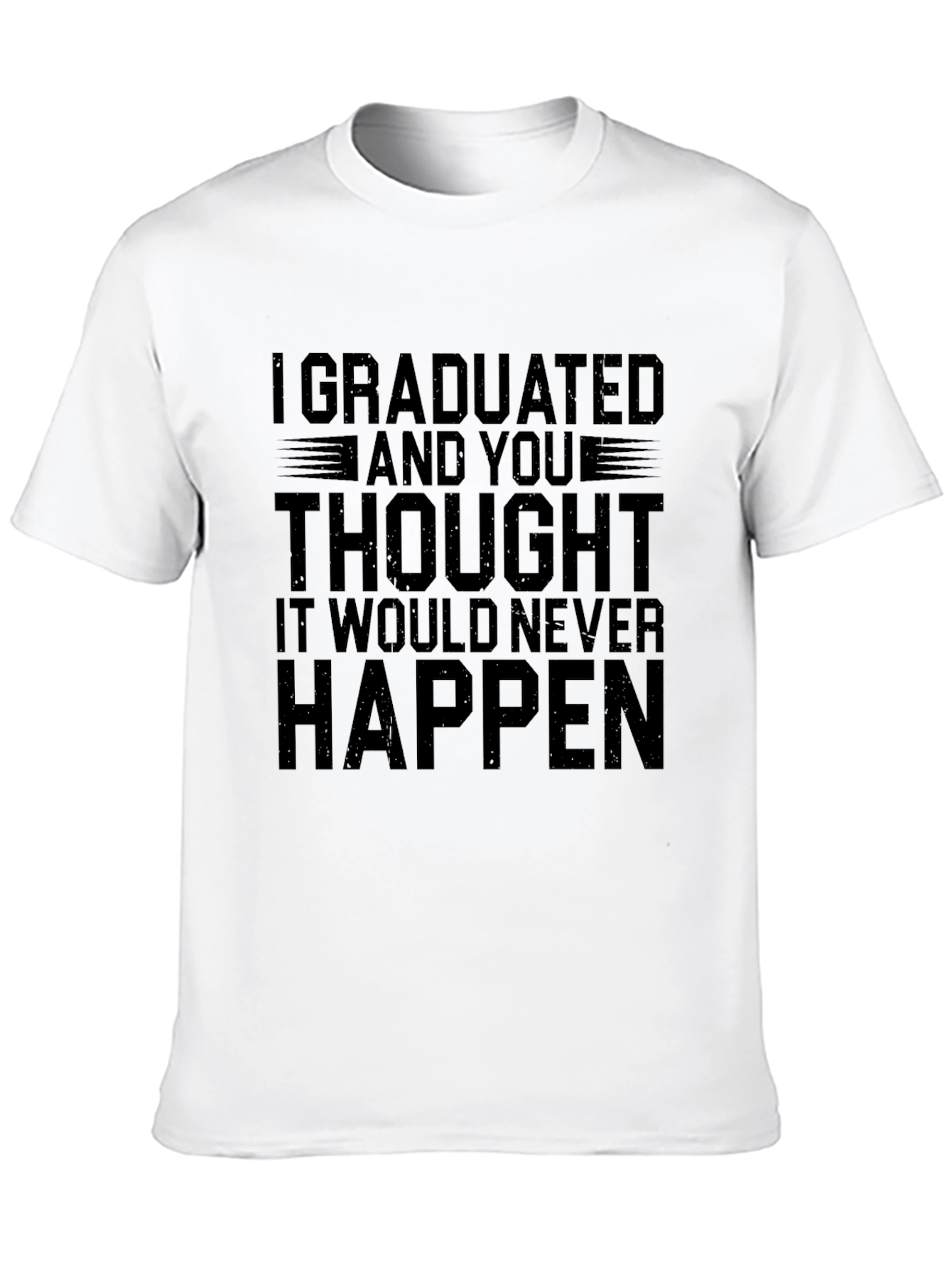 Black Graduation T-Shirt: I Graduated, Funny Gift view 10