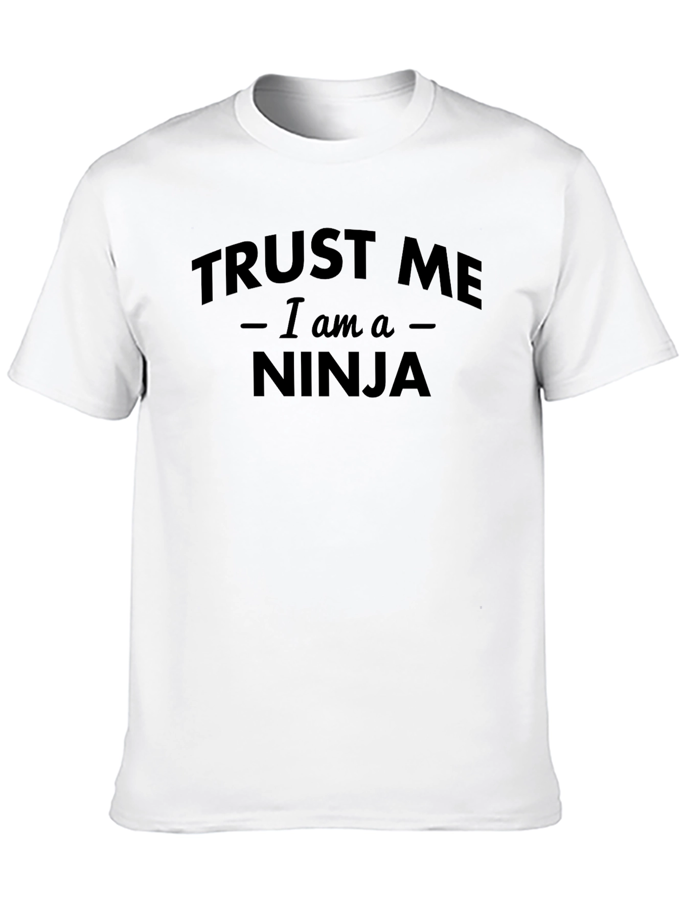 Black Trust Me I'm a Ninja T-Shirt - Black Cotton Tee view 10