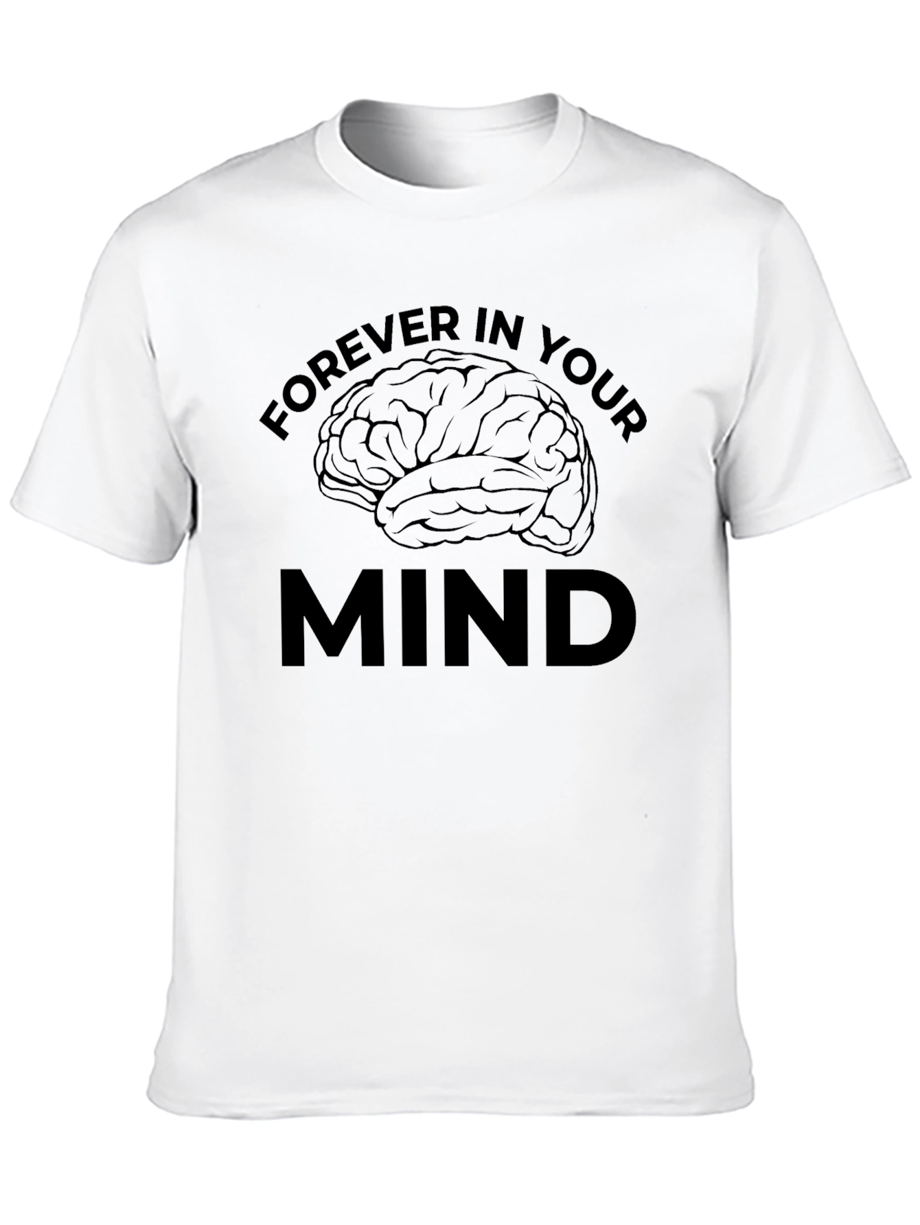 Black Forever In Your Mind Brain Graphic Tee view 10