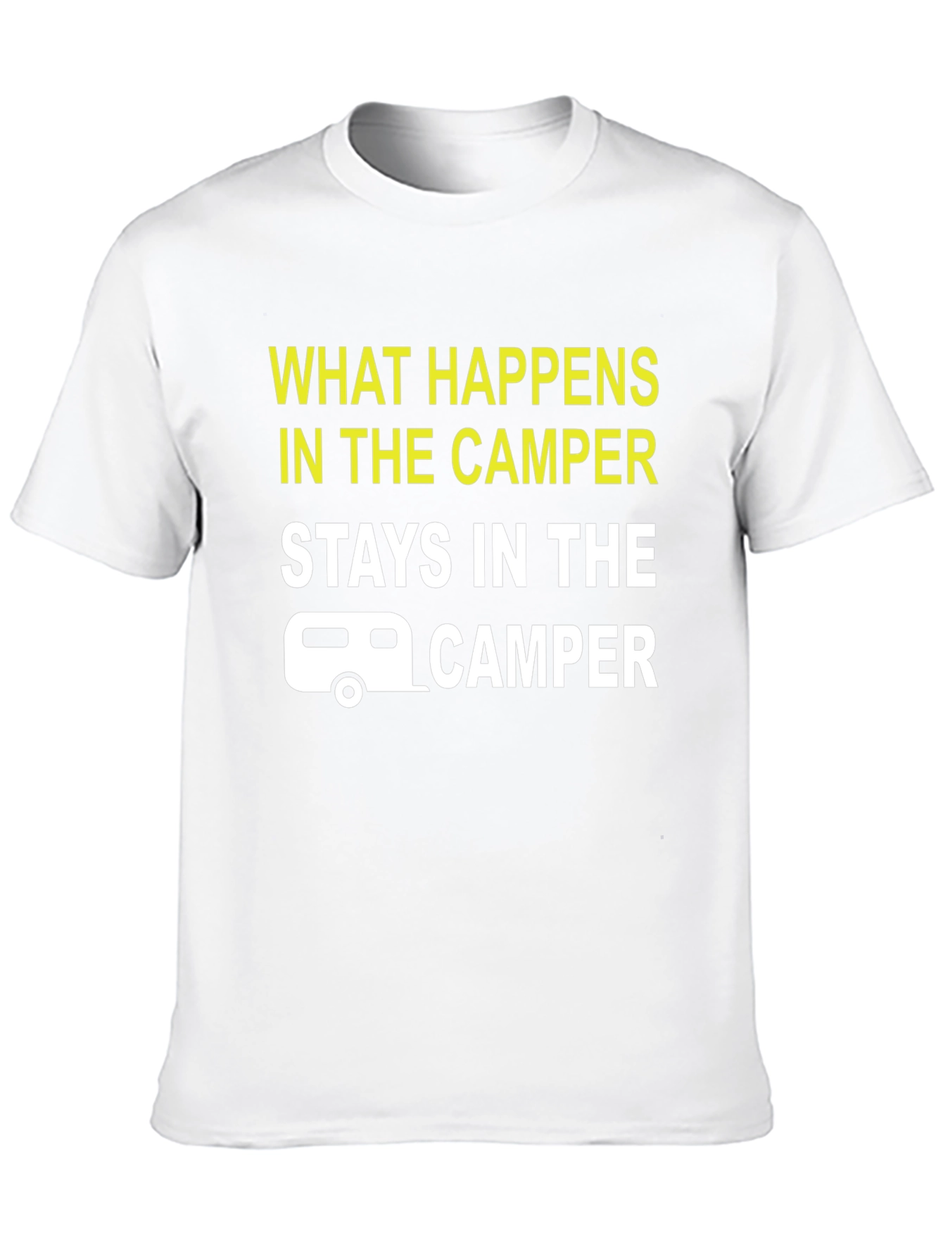Black Camper T-Shirt - What Happens in the Camper Stays in the Camper view 10