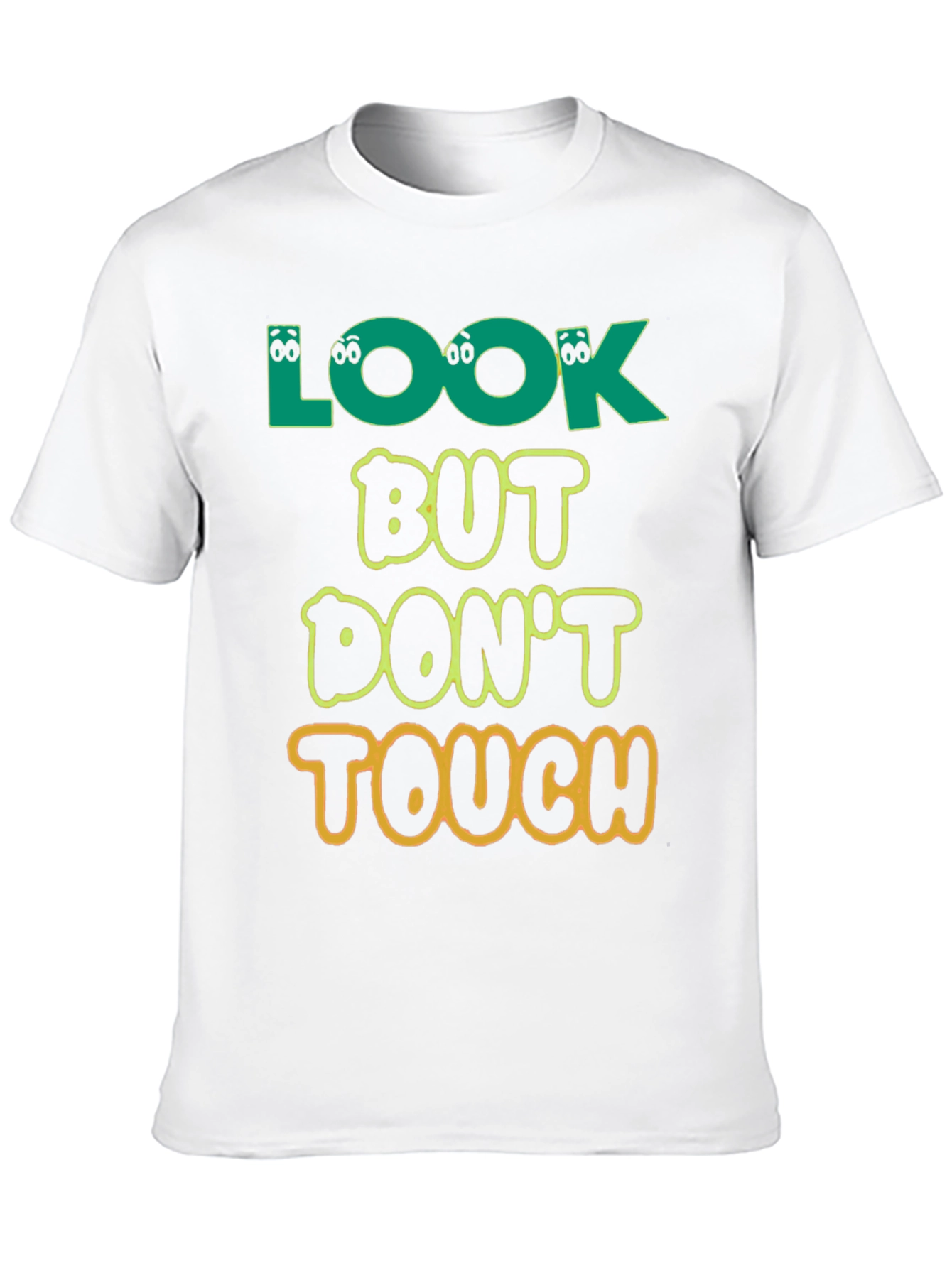 Black Look But Don't Touch T-Shirt - Novelty Graphic Tee view 10