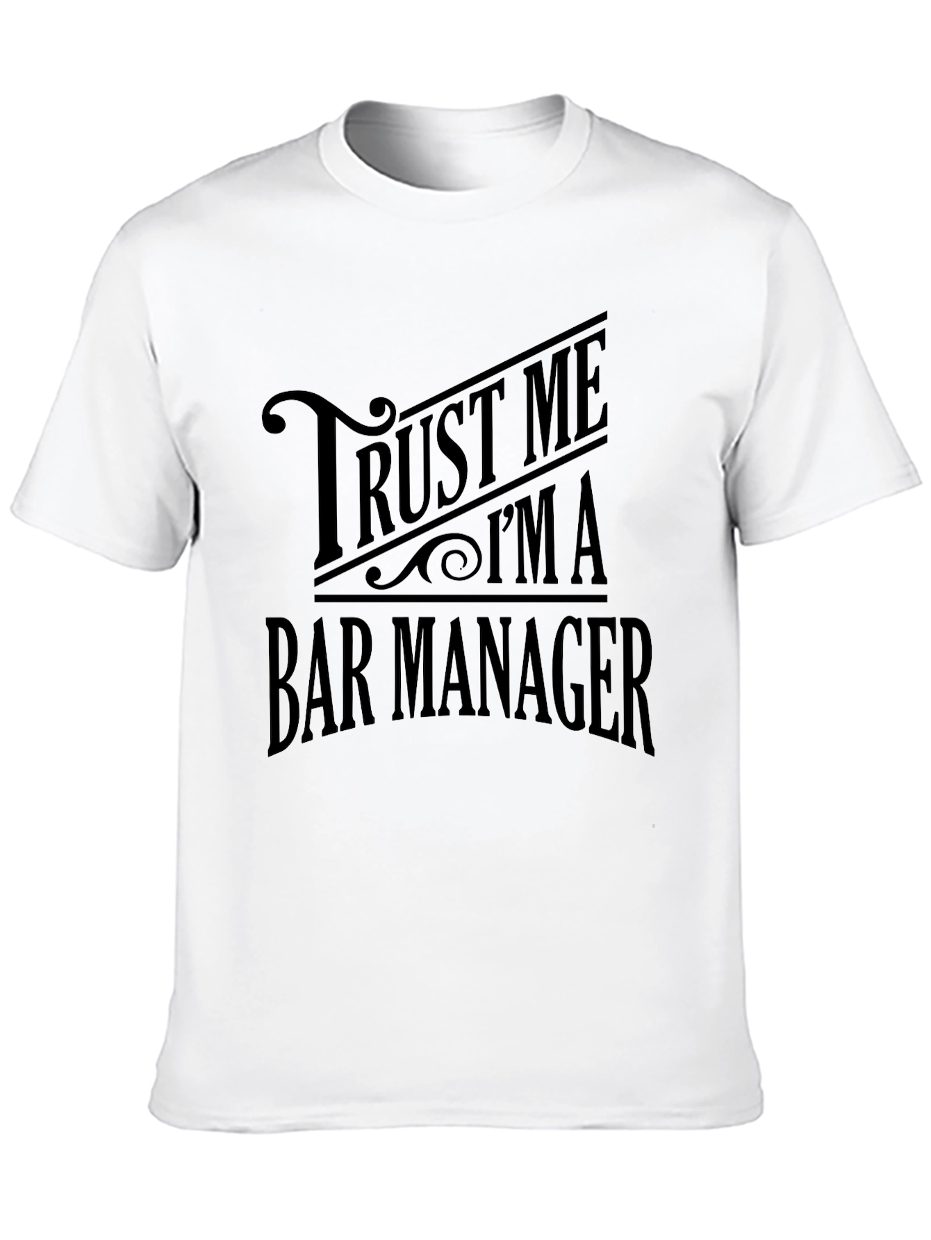 Black Trust Me I'm A Bar Manager Black T-Shirt view 10