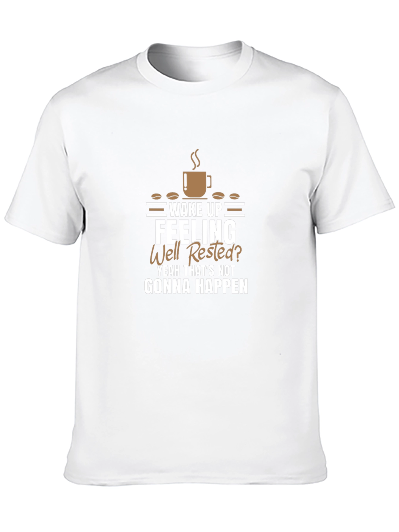 Black Wake Up Feeling Well Rested? Funny Coffee Graphic T-Shirt view 10