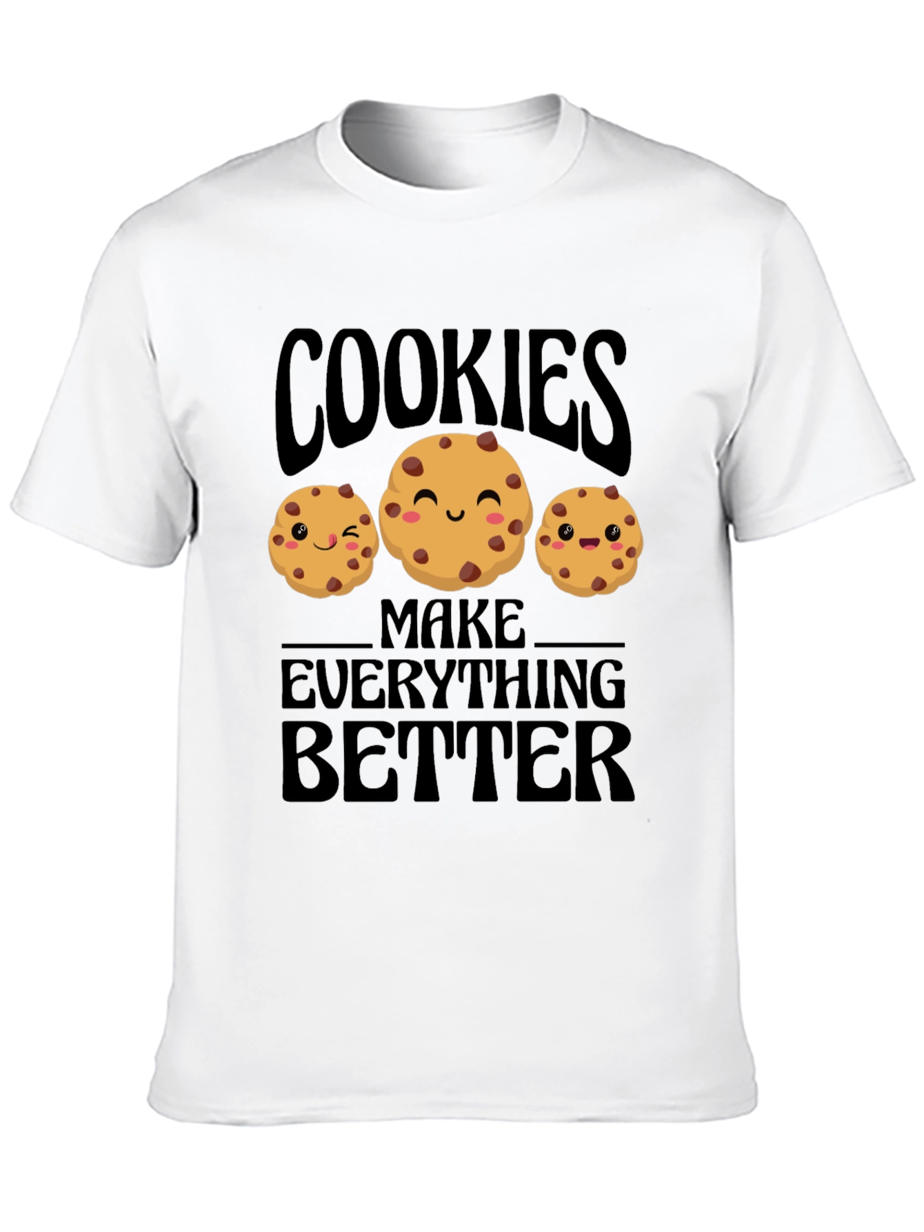 Black Cookies Make Everything Better T-Shirt view 10