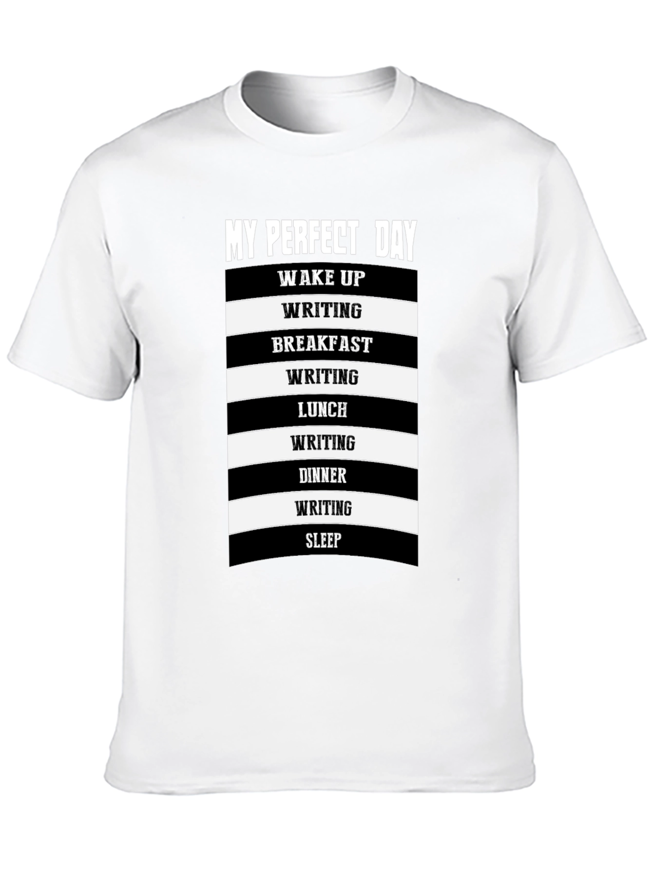 Perfect Day Writing T-Shirt - 10