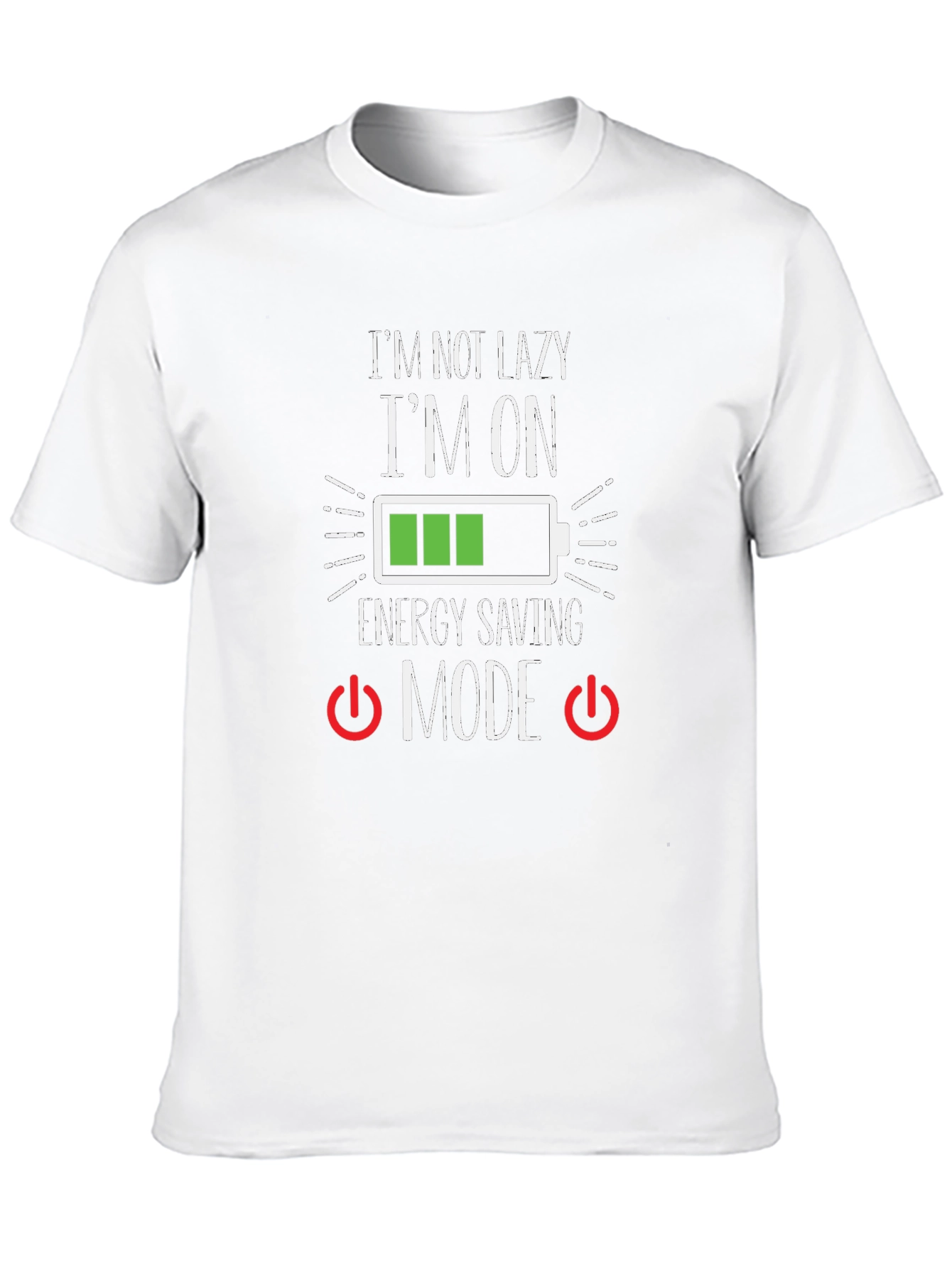Energy Saving Mode T-Shirt - Funny Lazy Humor Tee - 10