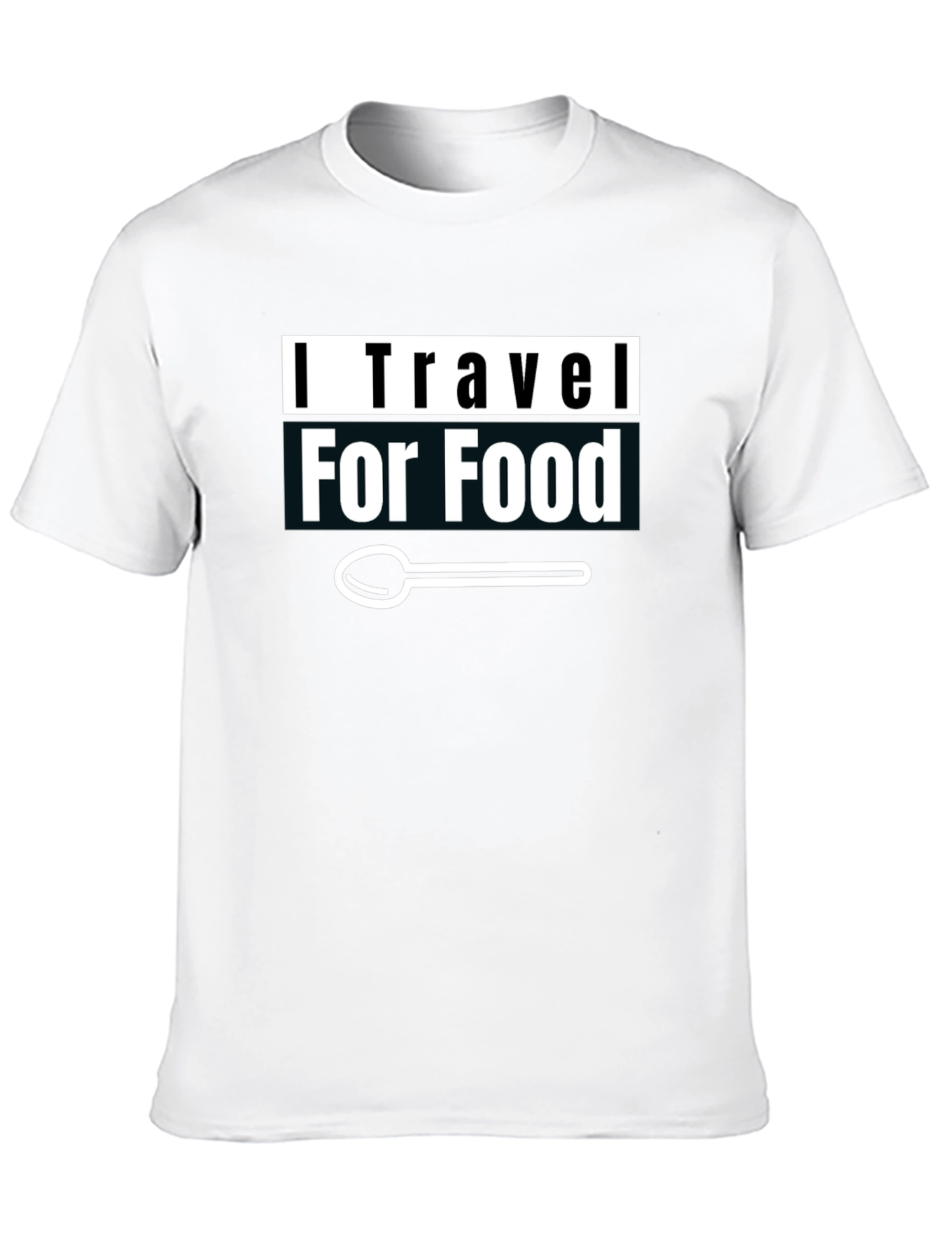 I Travel For Food T-Shirt - Graphic Tee - 10