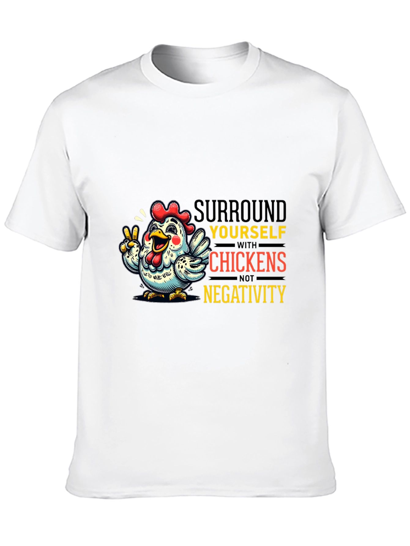 Black Surround Yourself With Chickens T-Shirt view 10