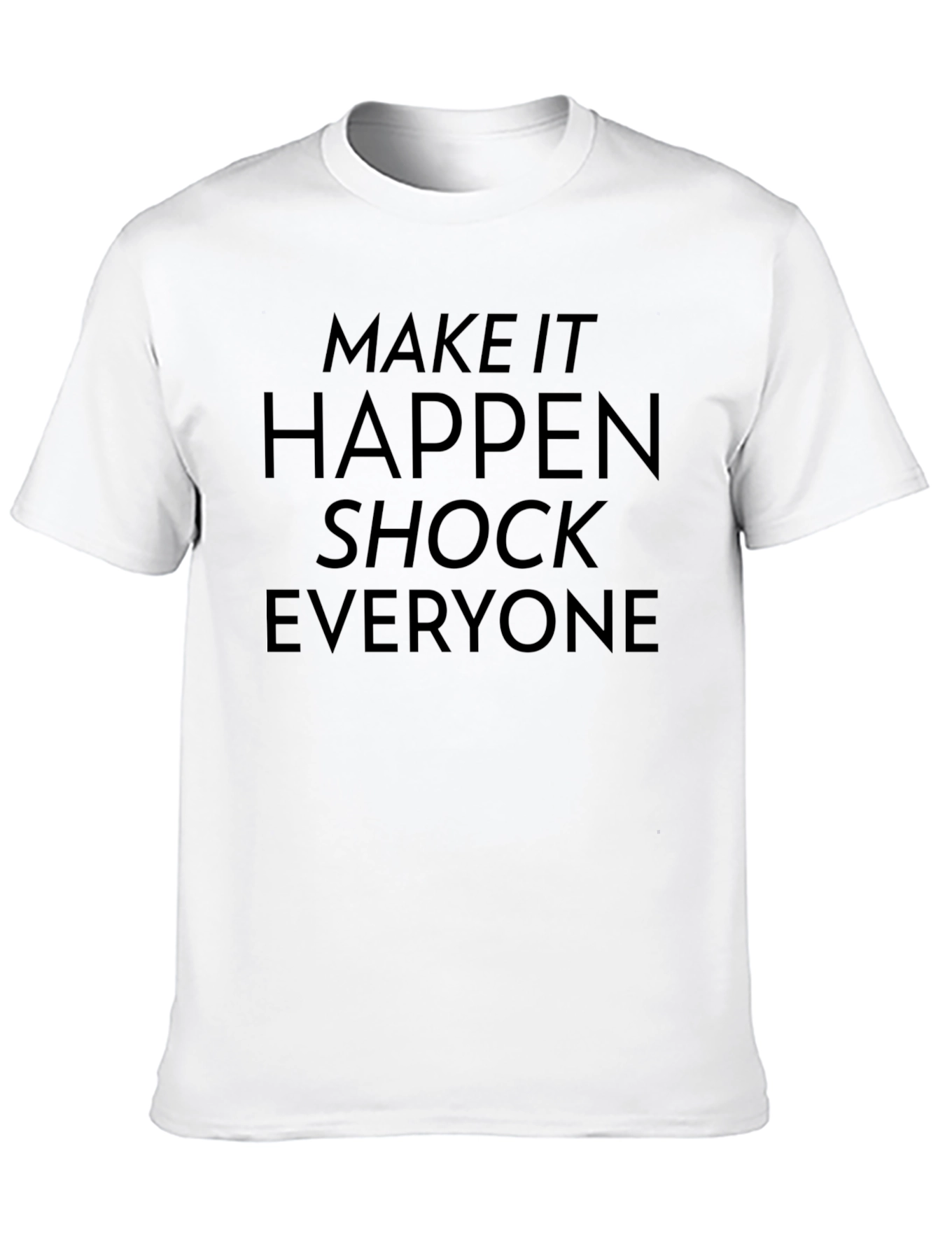 Black Make It Happen Black Graphic Tee view 10