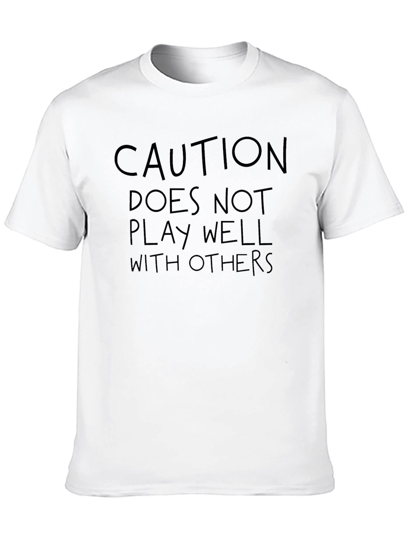 Black Caution T-Shirt: Doesn't Play Well With Others Funny Tee view 10