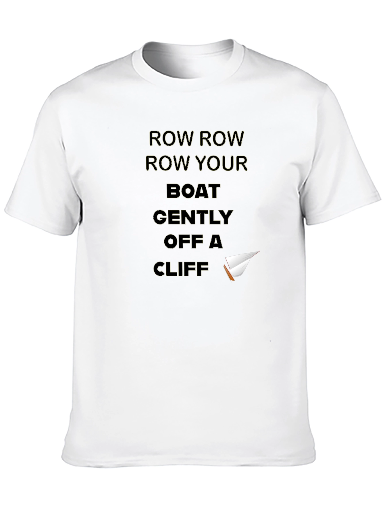 Black Row Your Boat Off a Cliff T-Shirt view 10