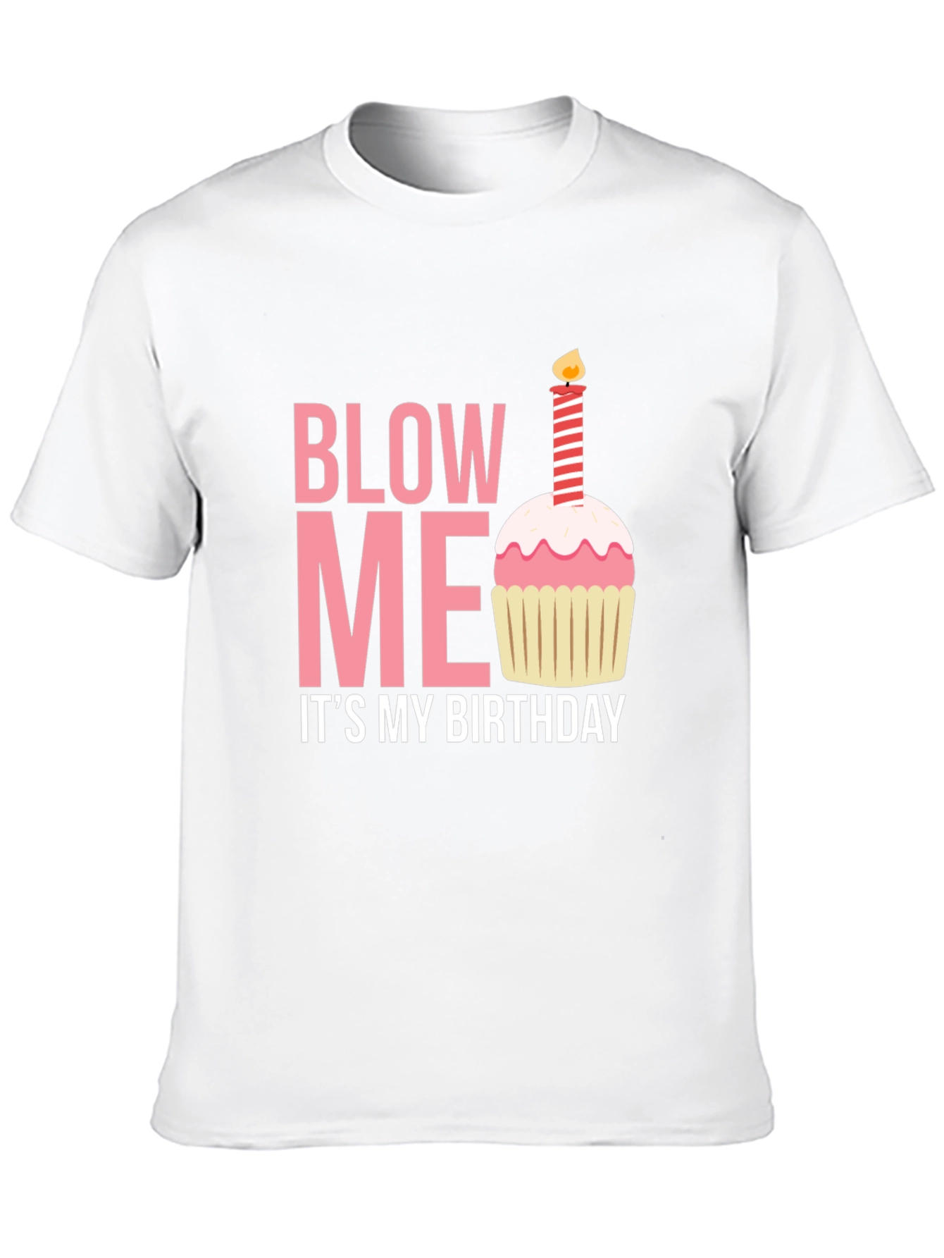 Black Blow Me It's My Birthday T-Shirt view 10