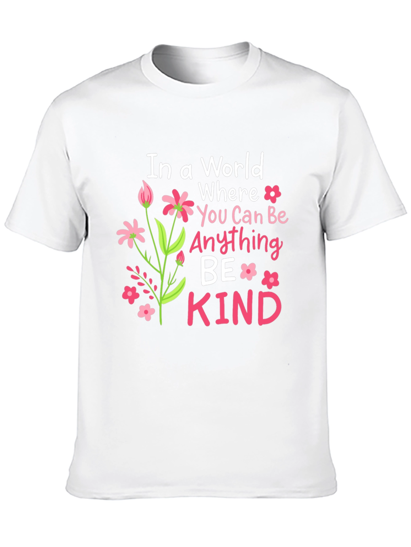 Black Be Kind T-Shirt - Floral Design, Inspirational Message view 10
