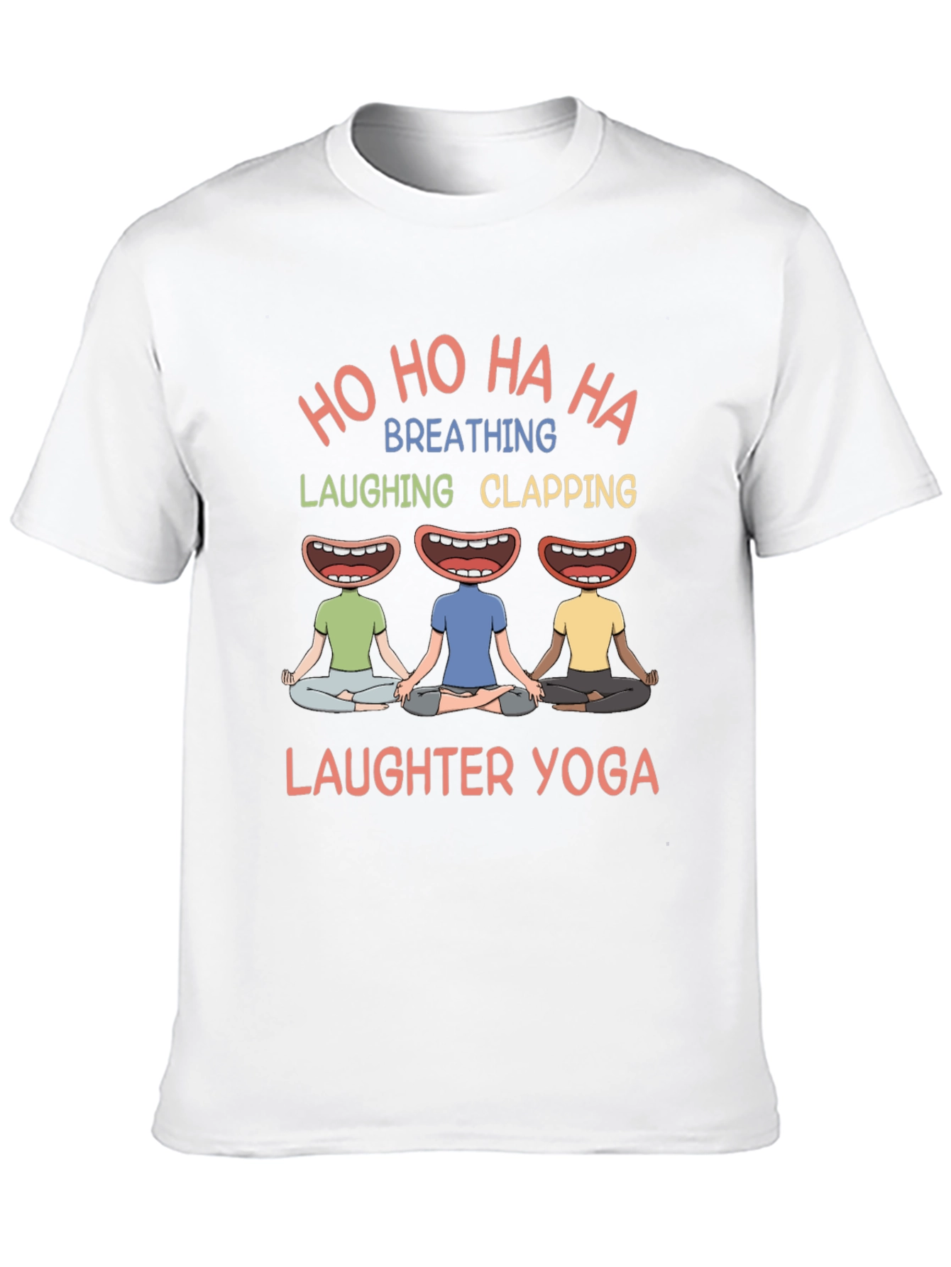 Laughter Yoga Tee - Ho Ho Ha Ha Funny Yoga Shirt - 10