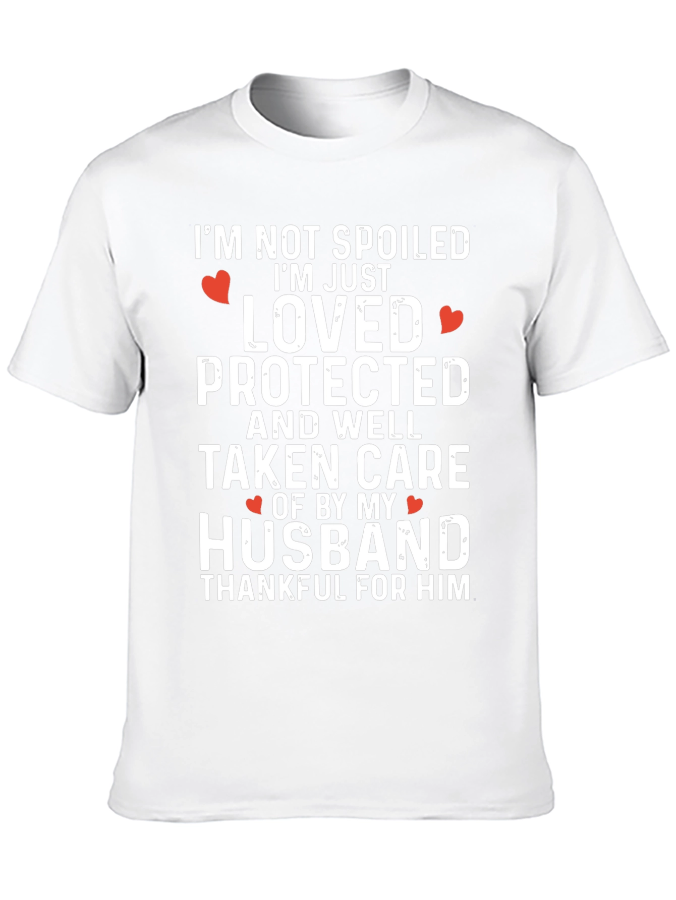 Loved & Protected Husband T-Shirt - 10