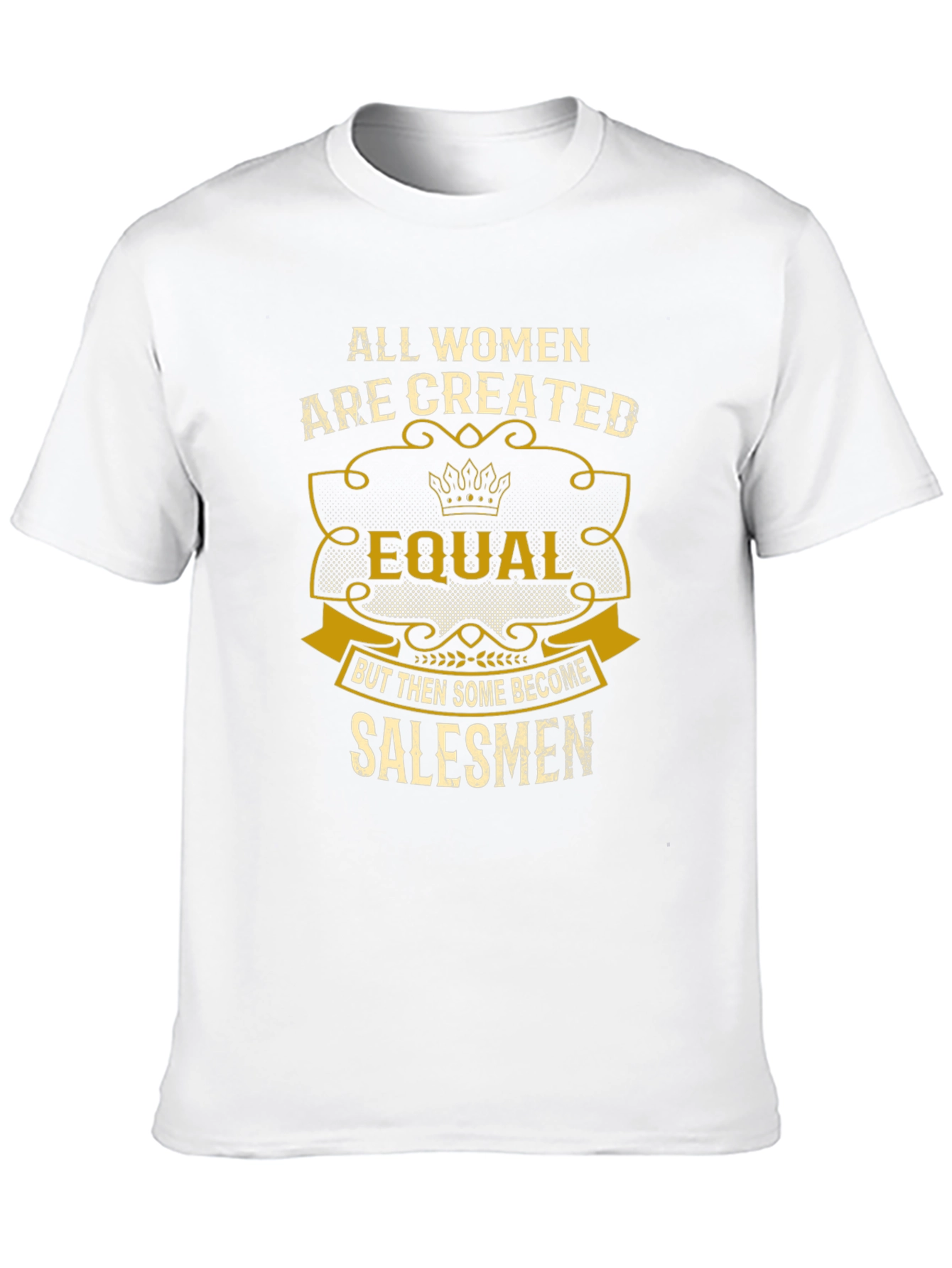 Black Funny Women Salesmen T-Shirt - All Women Are Created Equal view 10