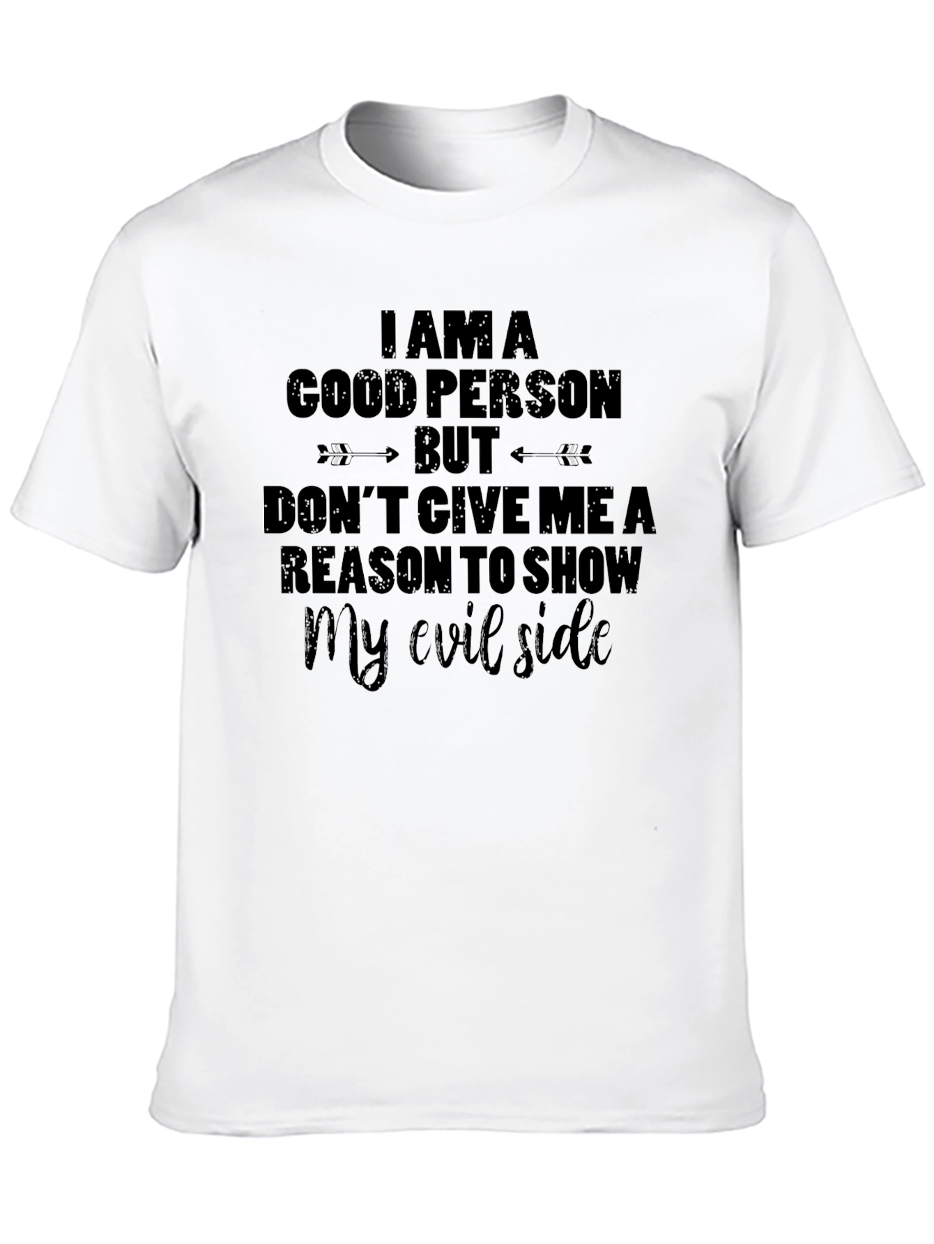 Black I Am A Good Person Graphic Tee view 10