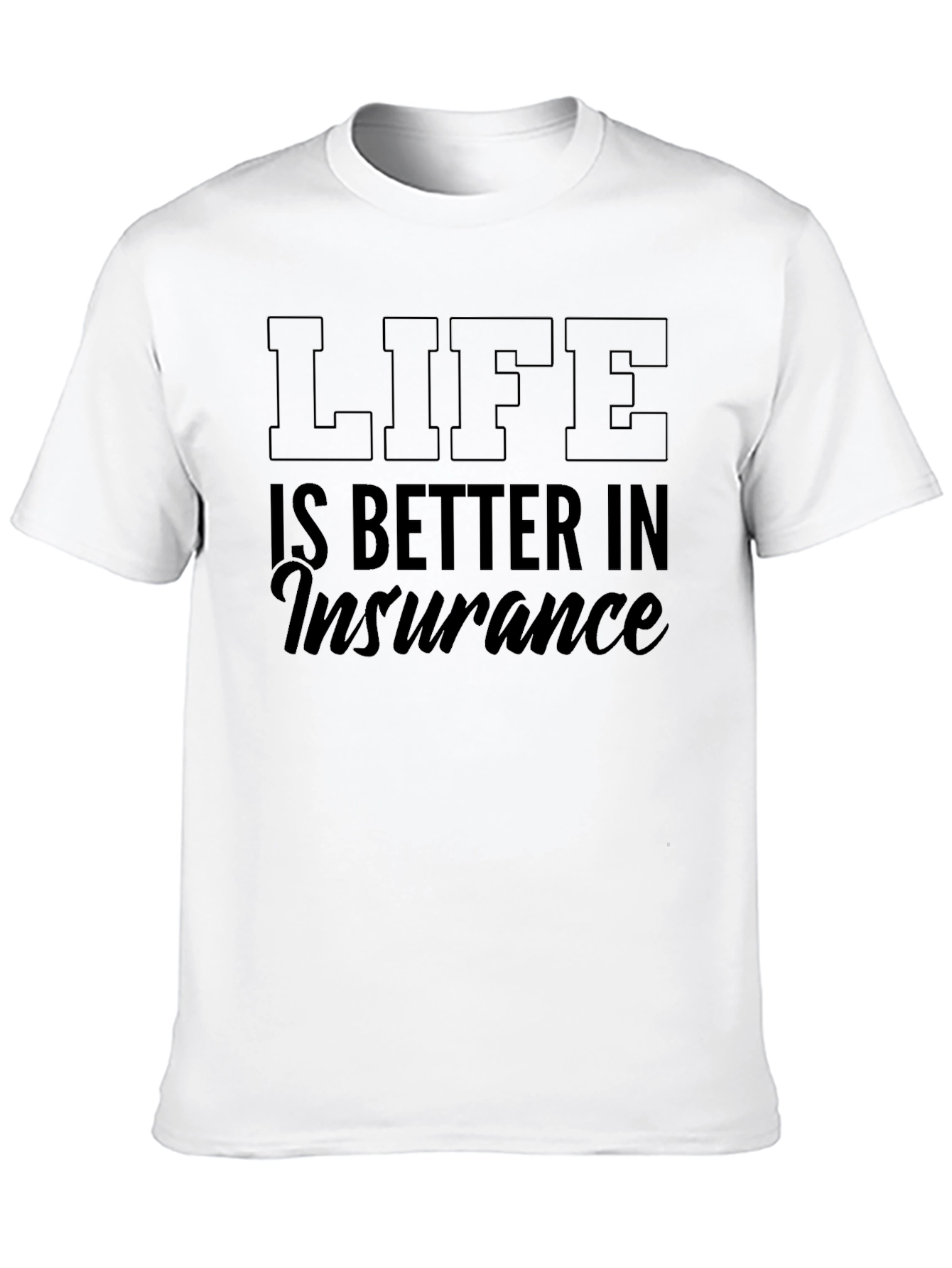 Black Life is Better in Insurance T-Shirt view 10