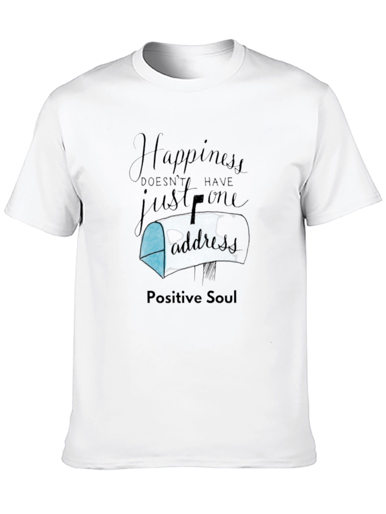 Black Happiness Has No Address T-Shirt view 10