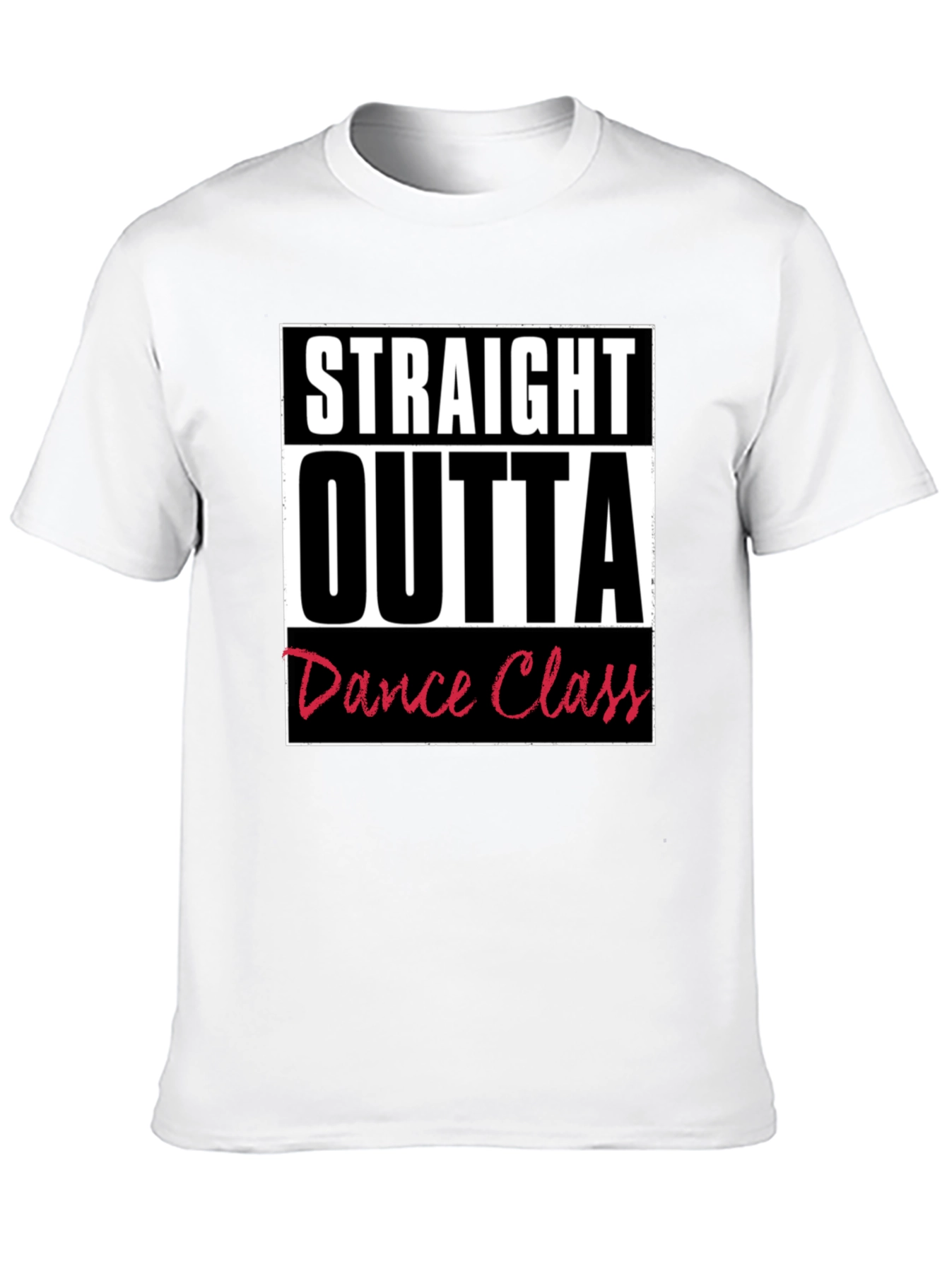 Black Straight Outta Dance Class Graphic T-Shirt view 10