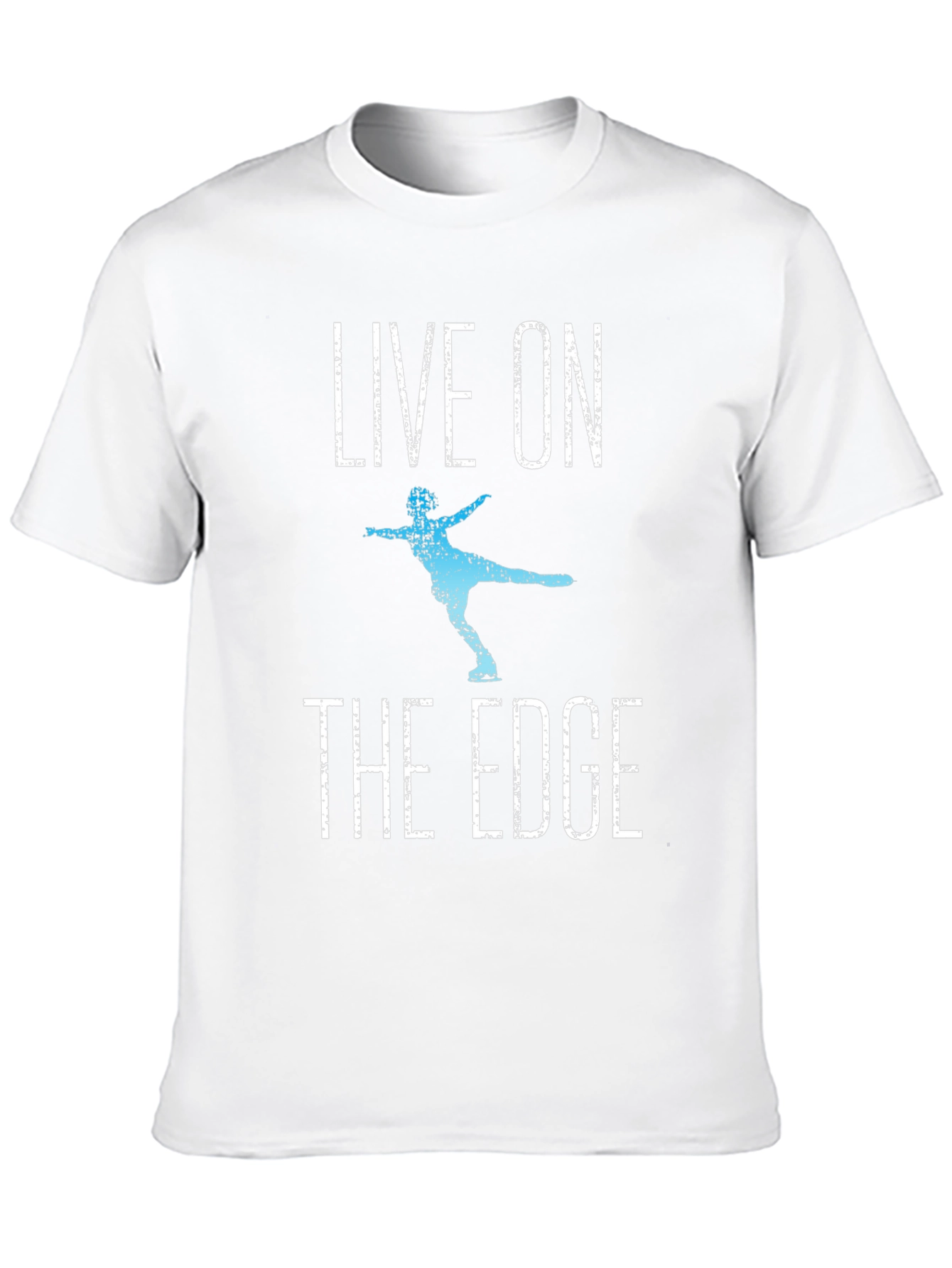 Live On The Edge Ice Skating T-Shirt - 10
