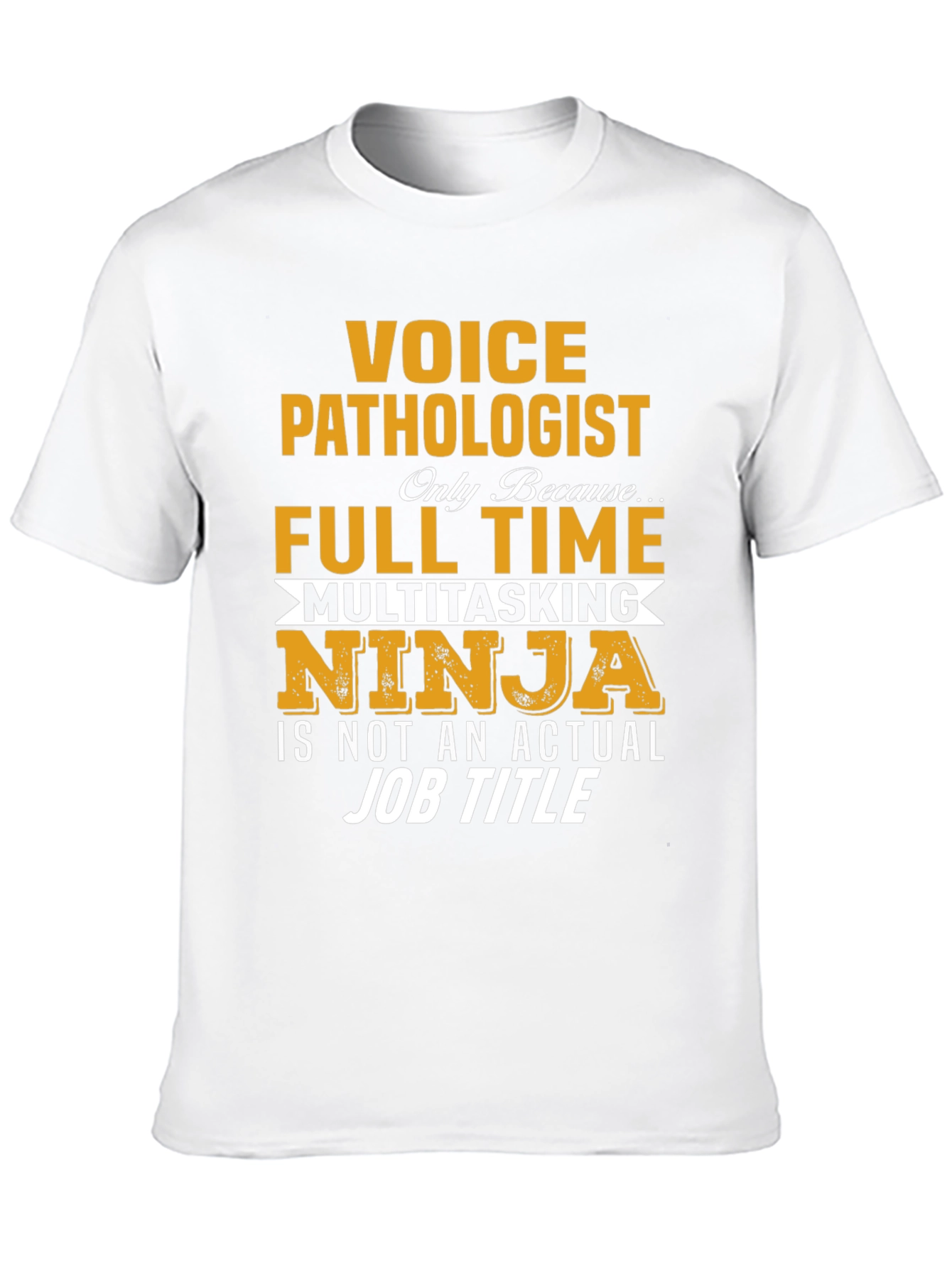 Black Voice Pathologist Full-Time Ninja T-Shirt view 10