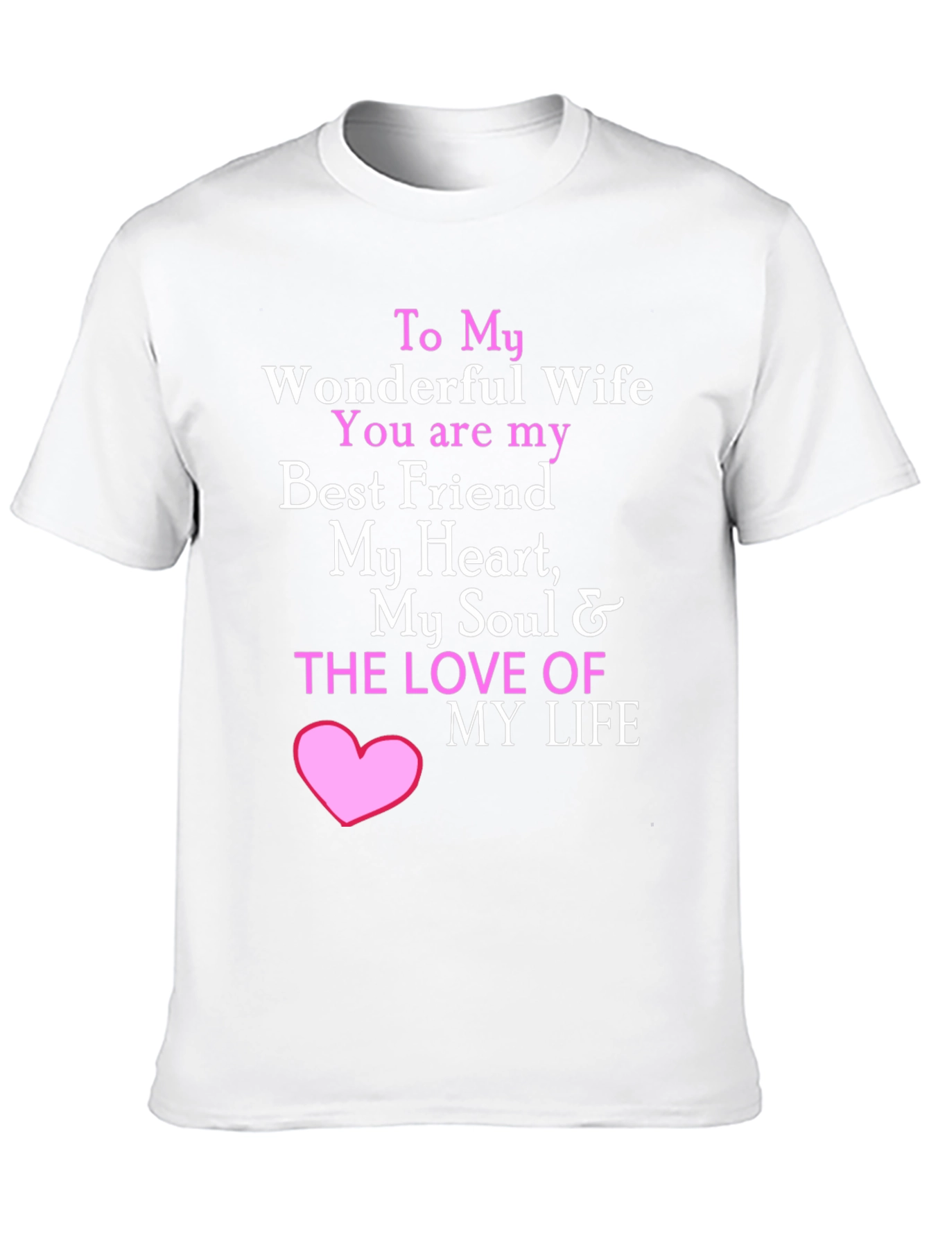 Black Wonderful Wife T-Shirt - I Love My Wife view 10