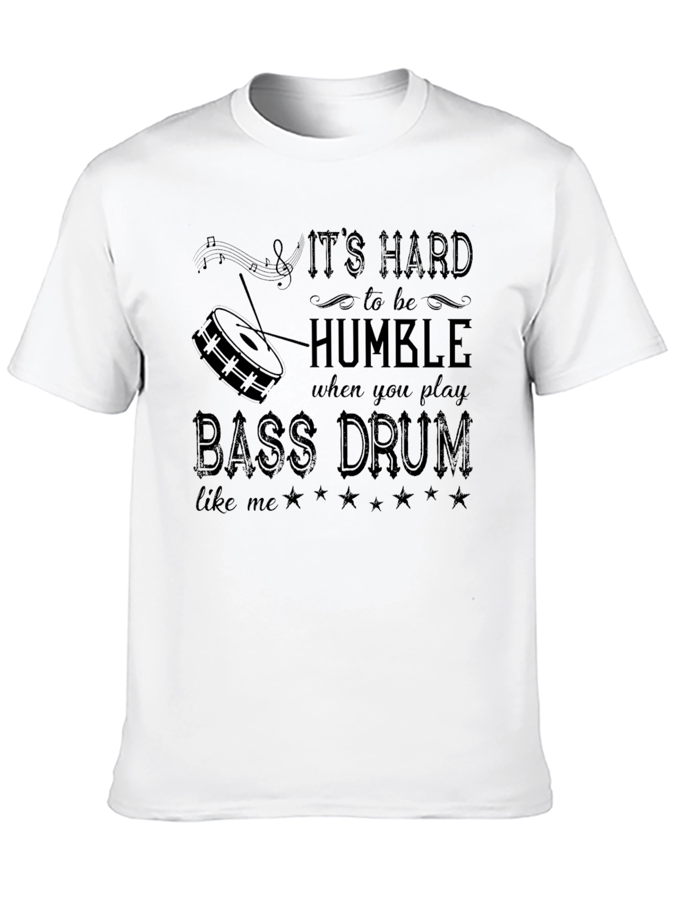 Black Funny Bass Drum Musician T-Shirt - It's Hard to Be Humble view 10