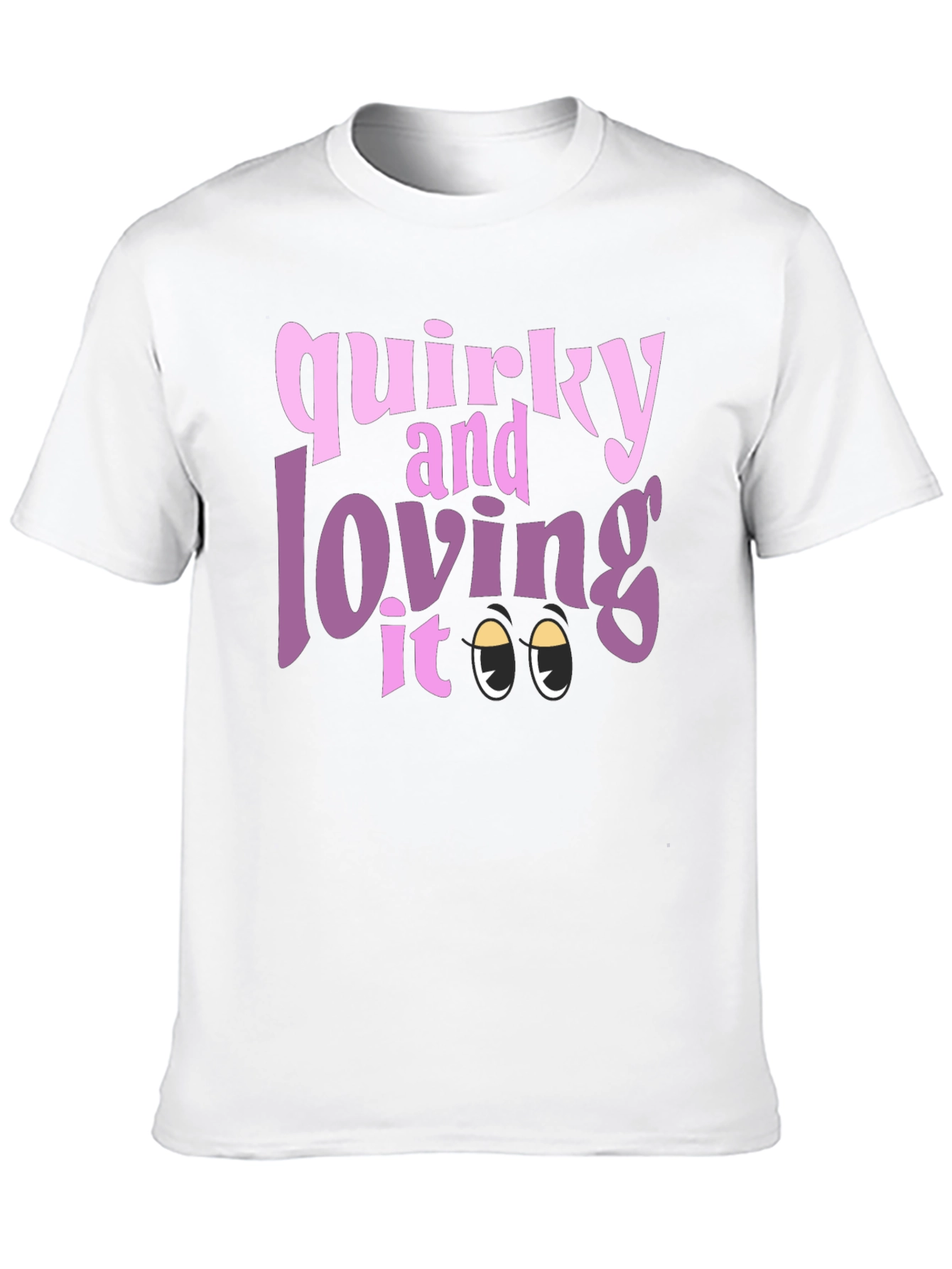 Black Quirky and Loving It T-Shirt view 10