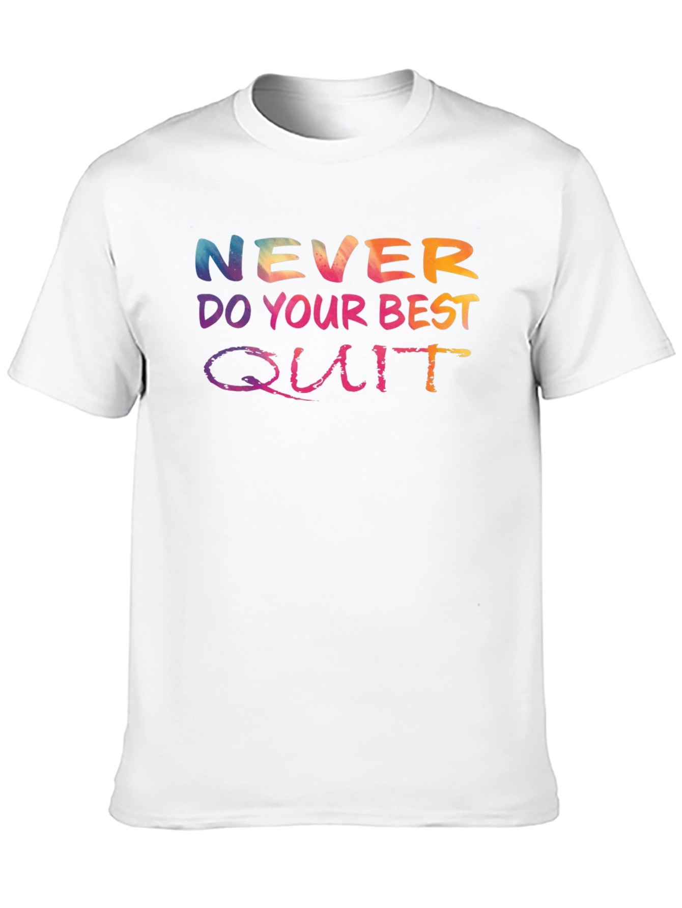 Black Never Do Your Best, Quit T-Shirt view 10