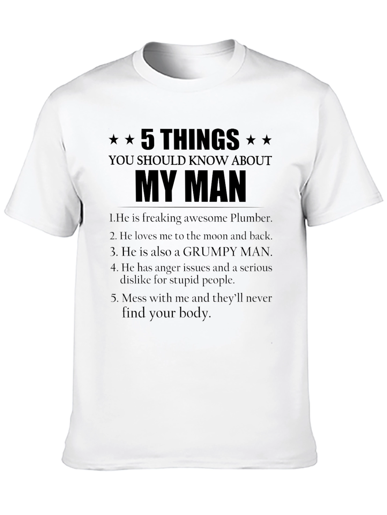 Black 5 Things You Should Know About My Man T-Shirt view 10