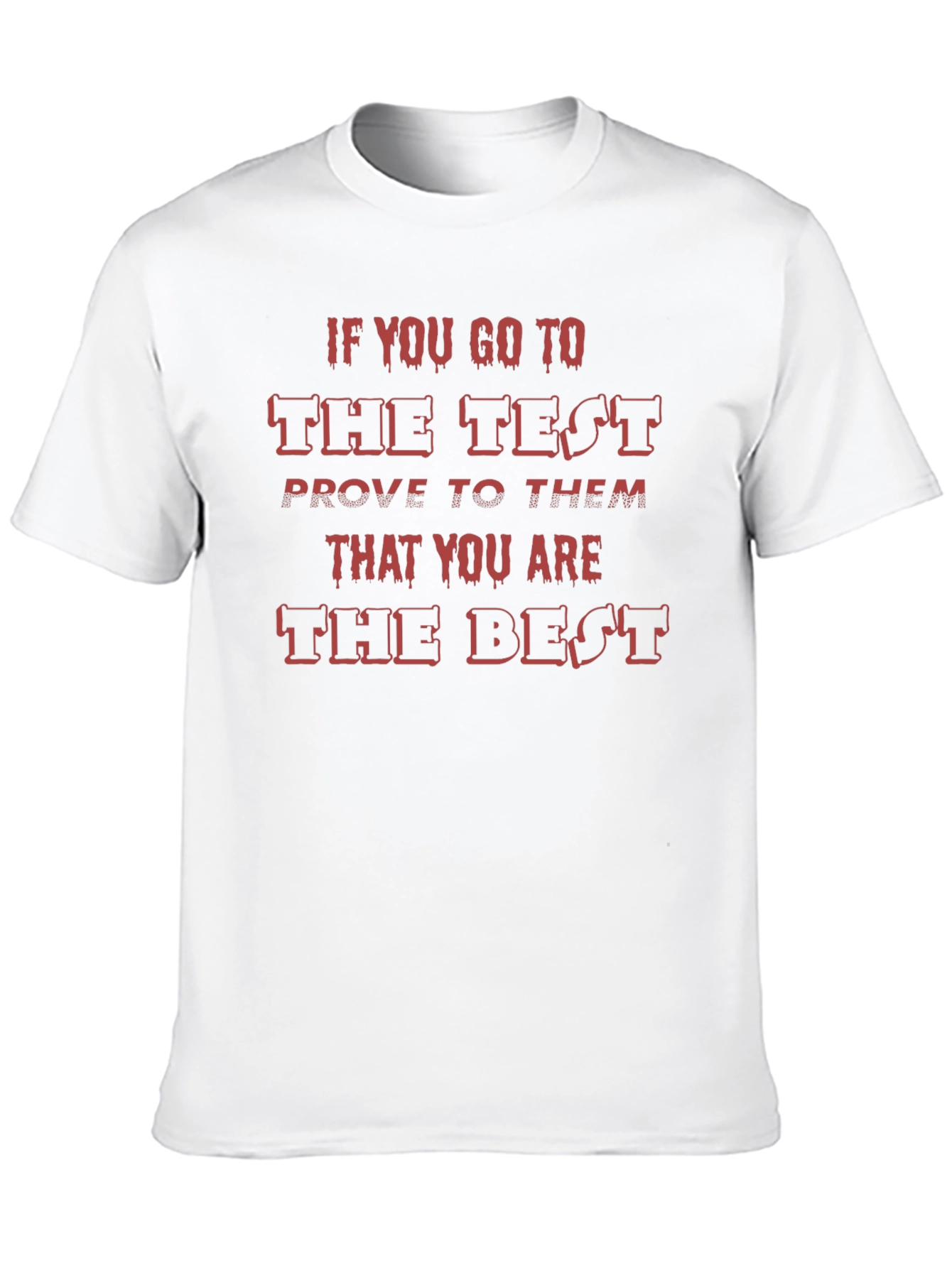 Black Test Day Motivation Black T-Shirt view 10