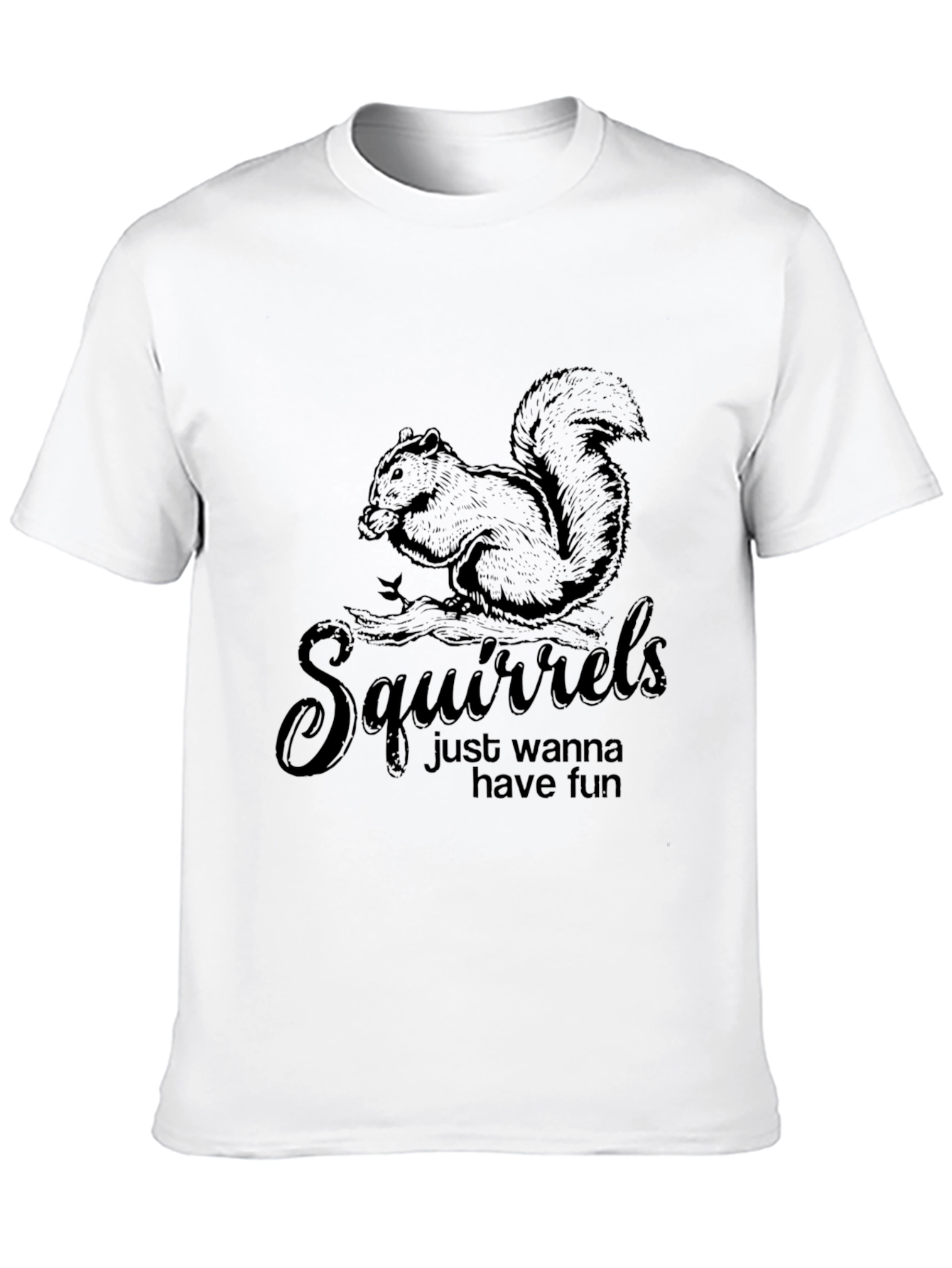 Squirrels Just Wanna Have Fun Black T-Shirt - 10