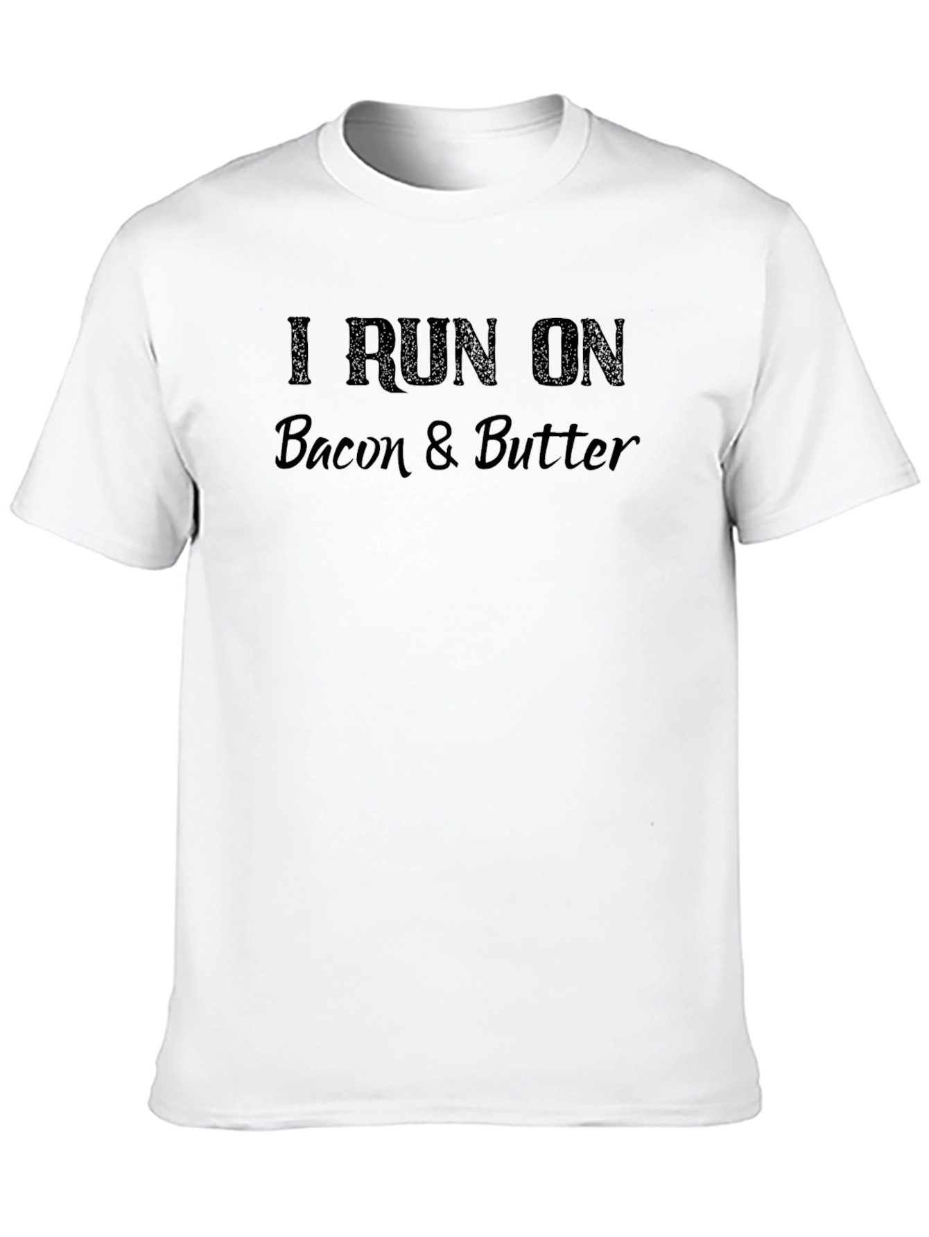 Black Bacon & Butter T-Shirt - I Run On Graphic Tee view 10