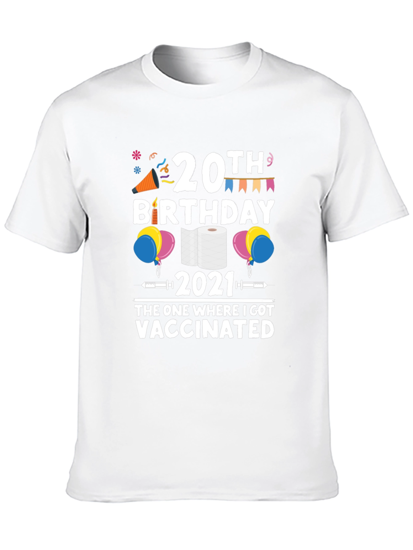 20th Birthday Vaccinated T-Shirt - 10