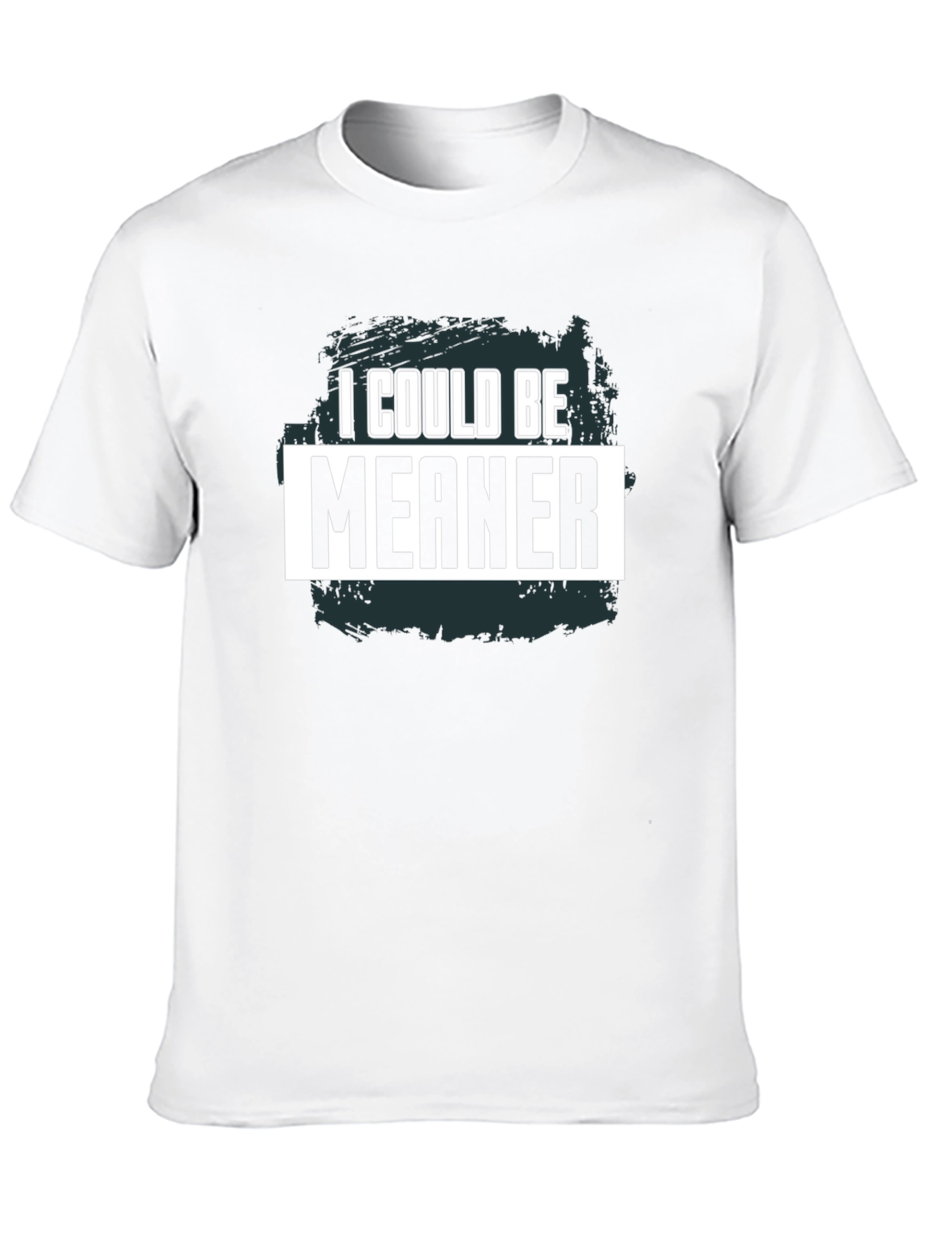 Black I Could Be Meaner Graphic Tee view 10