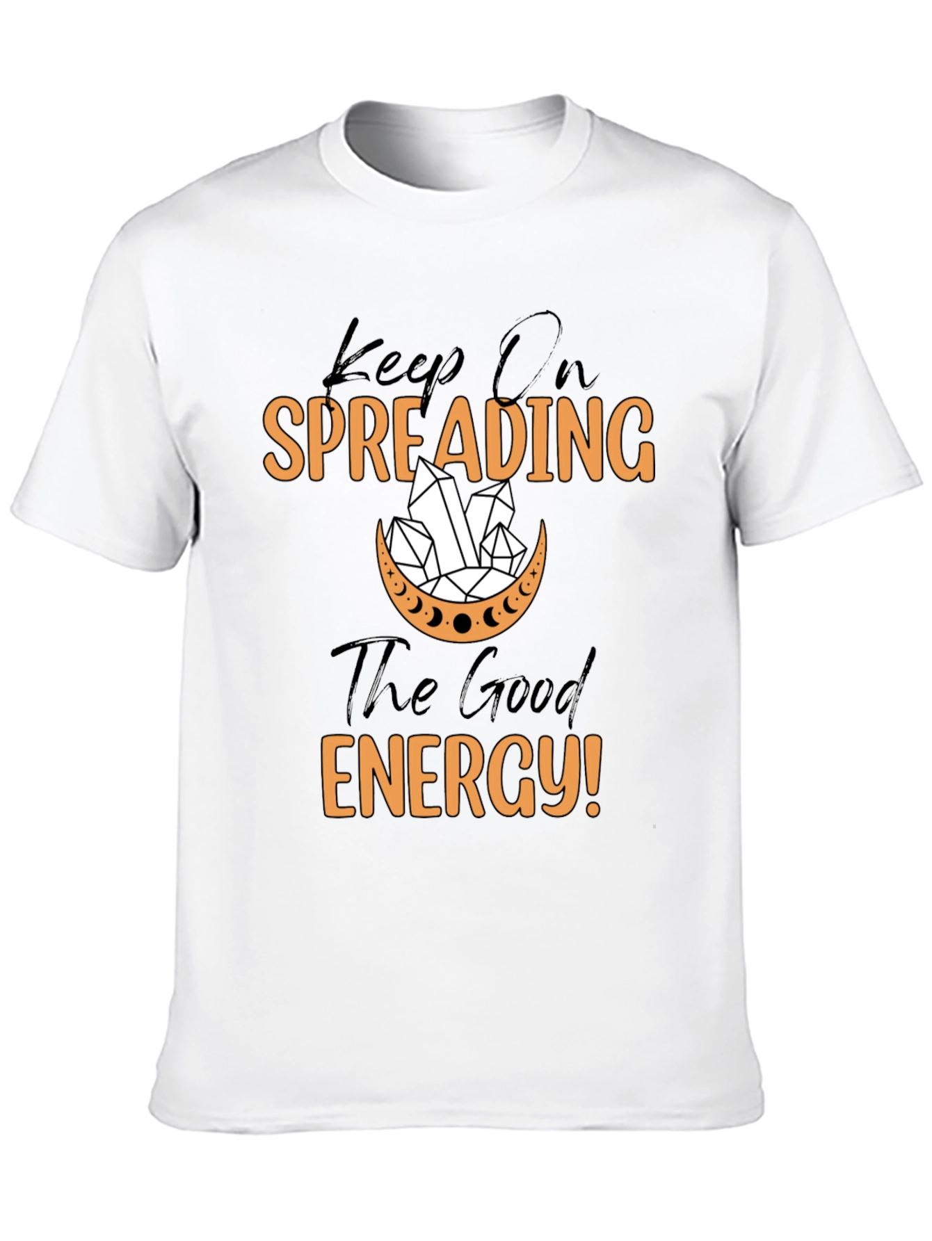 Black Keep On Spreading The Good Energy T-Shirt view 10