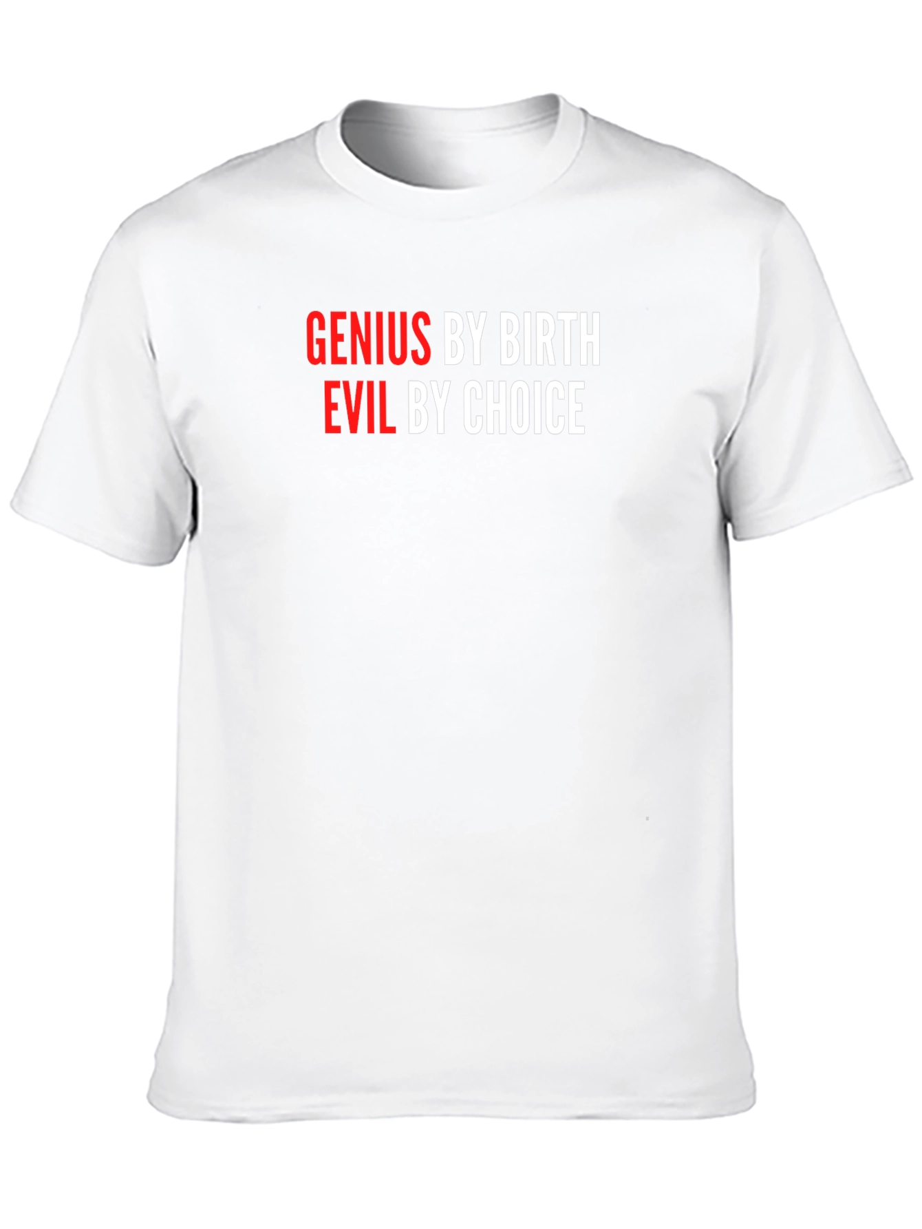 Black Genius By Birth, Evil By Choice Graphic Tee view 10