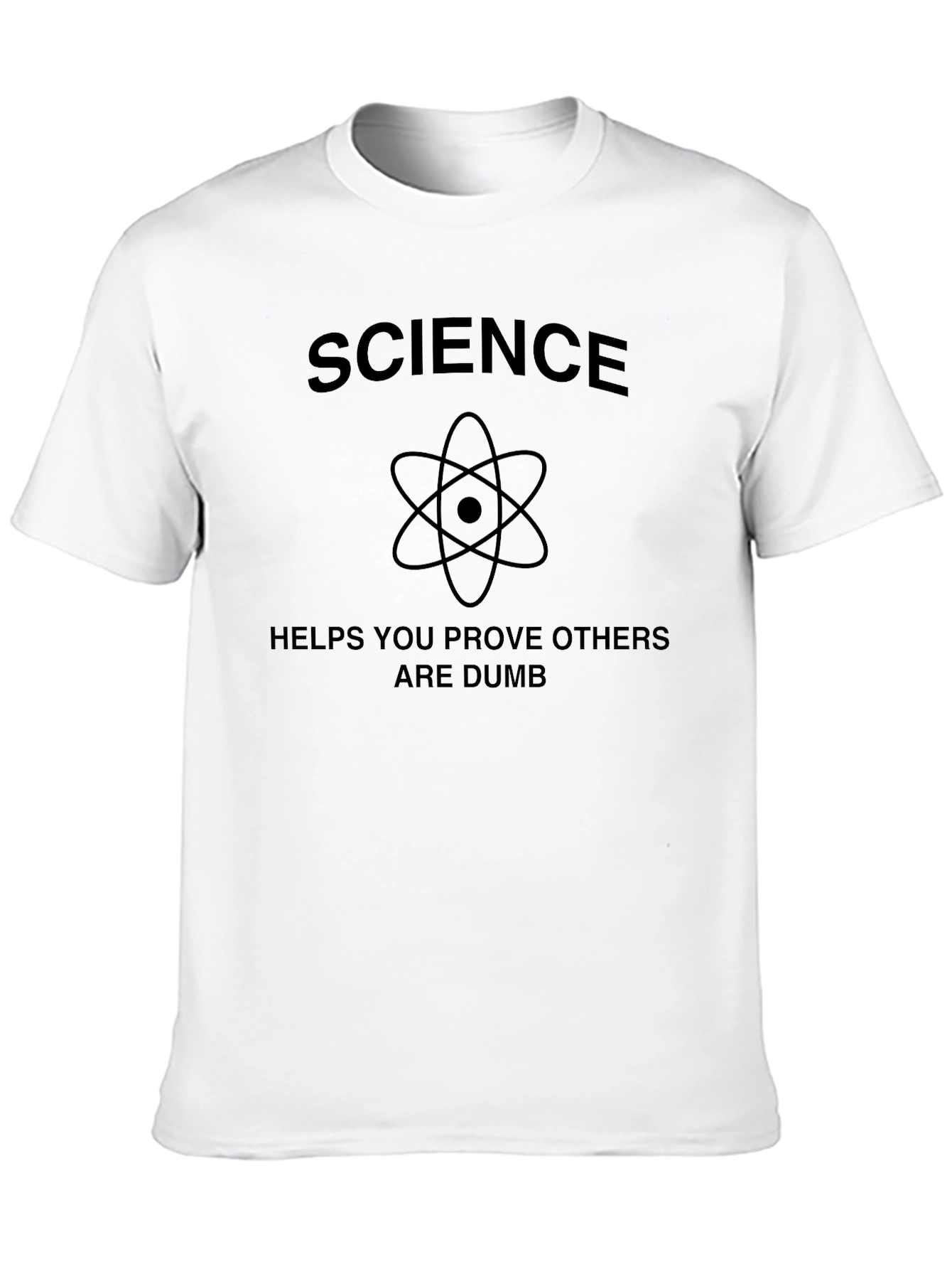 Black Science T-Shirt - Prove Others Are Dumb view 10