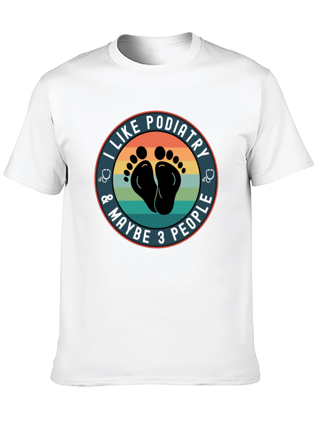 Black I Like Podiatry T-Shirt - Funny Foot Doctor Tee view 10